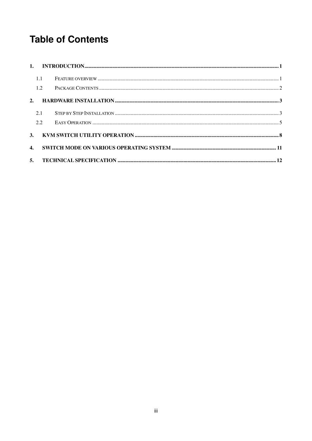 LevelOne KVM-0221/KVM-0421, KVM-0222/KVM-0422 user manual Table of Contents 