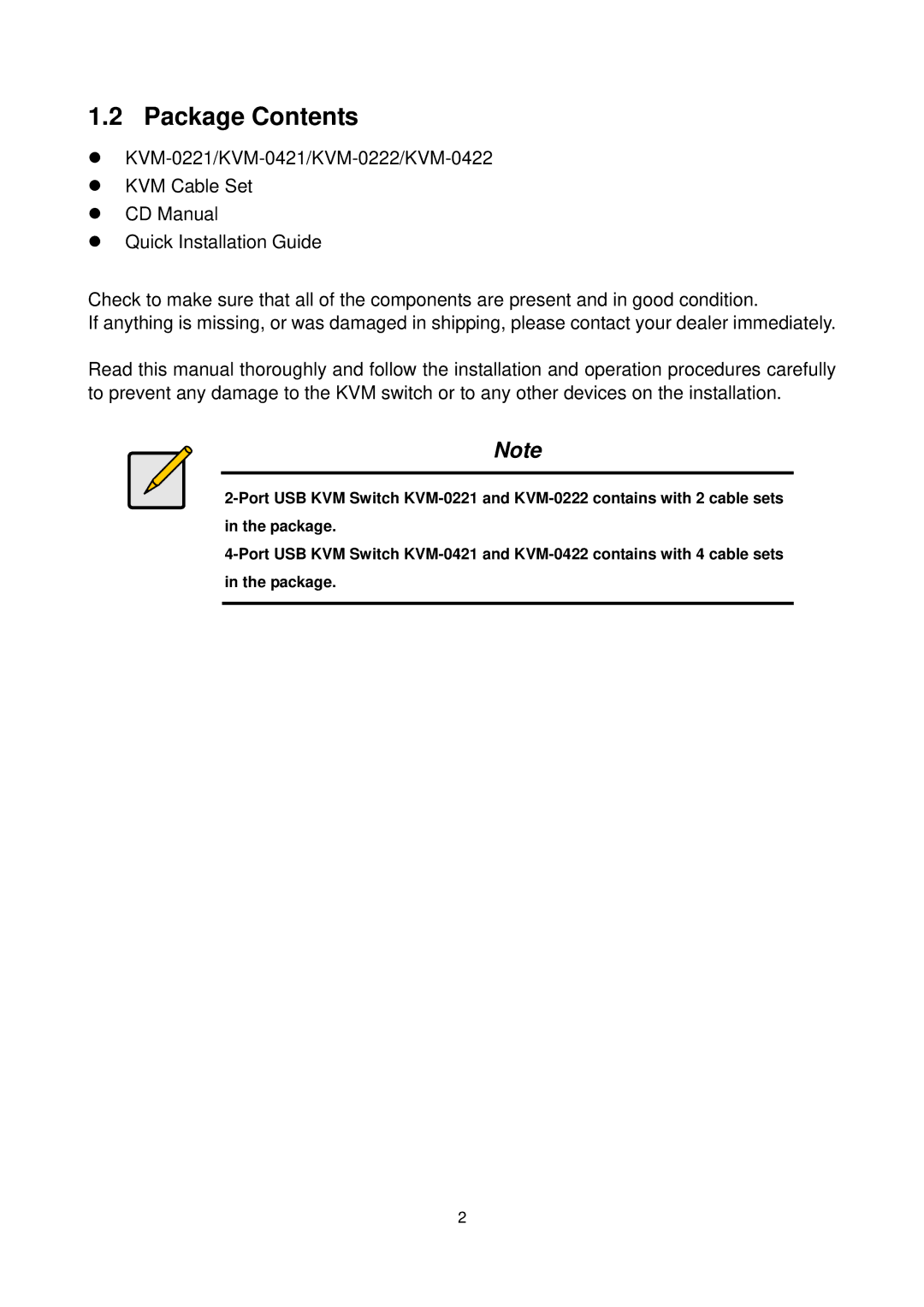 LevelOne KVM-0221/KVM-0421, KVM-0222/KVM-0422 user manual Package Contents 