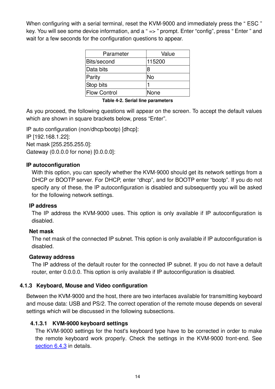 LevelOne KVM-9000 IP autoconfiguration, IP address, Net mask, Gateway address, Keyboard, Mouse and Video configuration 