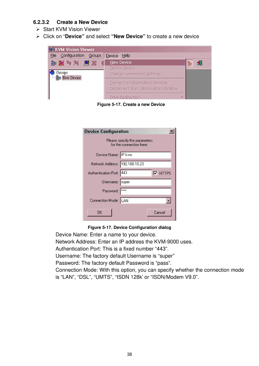 LevelOne KVM-9000 user manual Create a new Device 