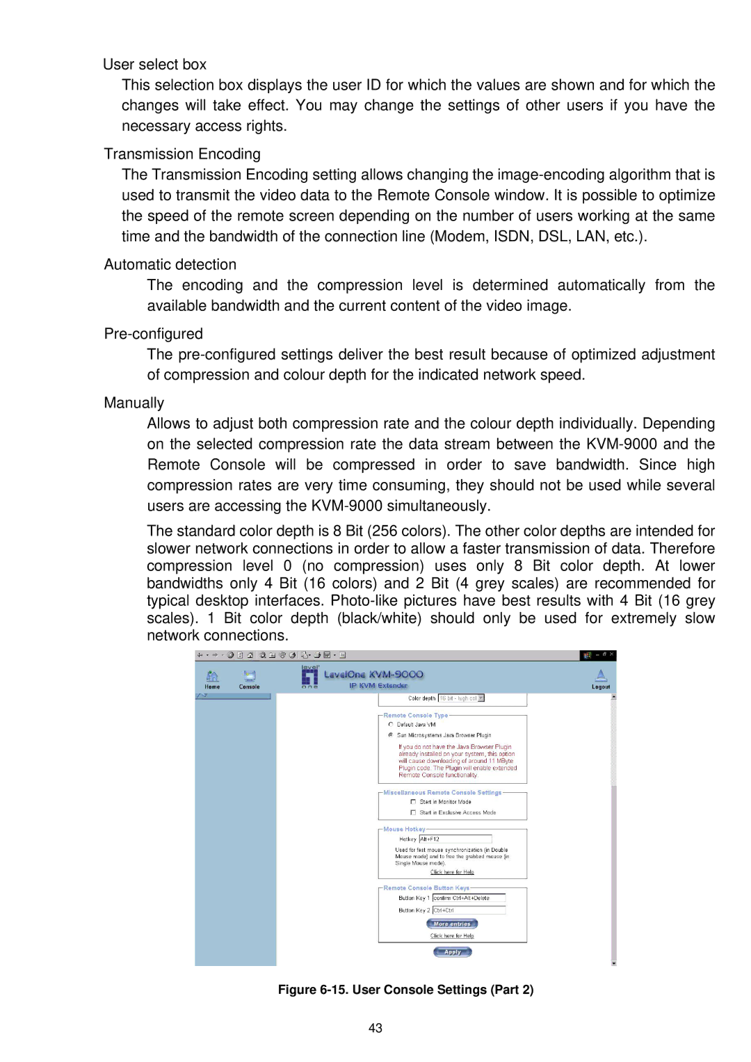 LevelOne KVM-9000 user manual User Console Settings Part 