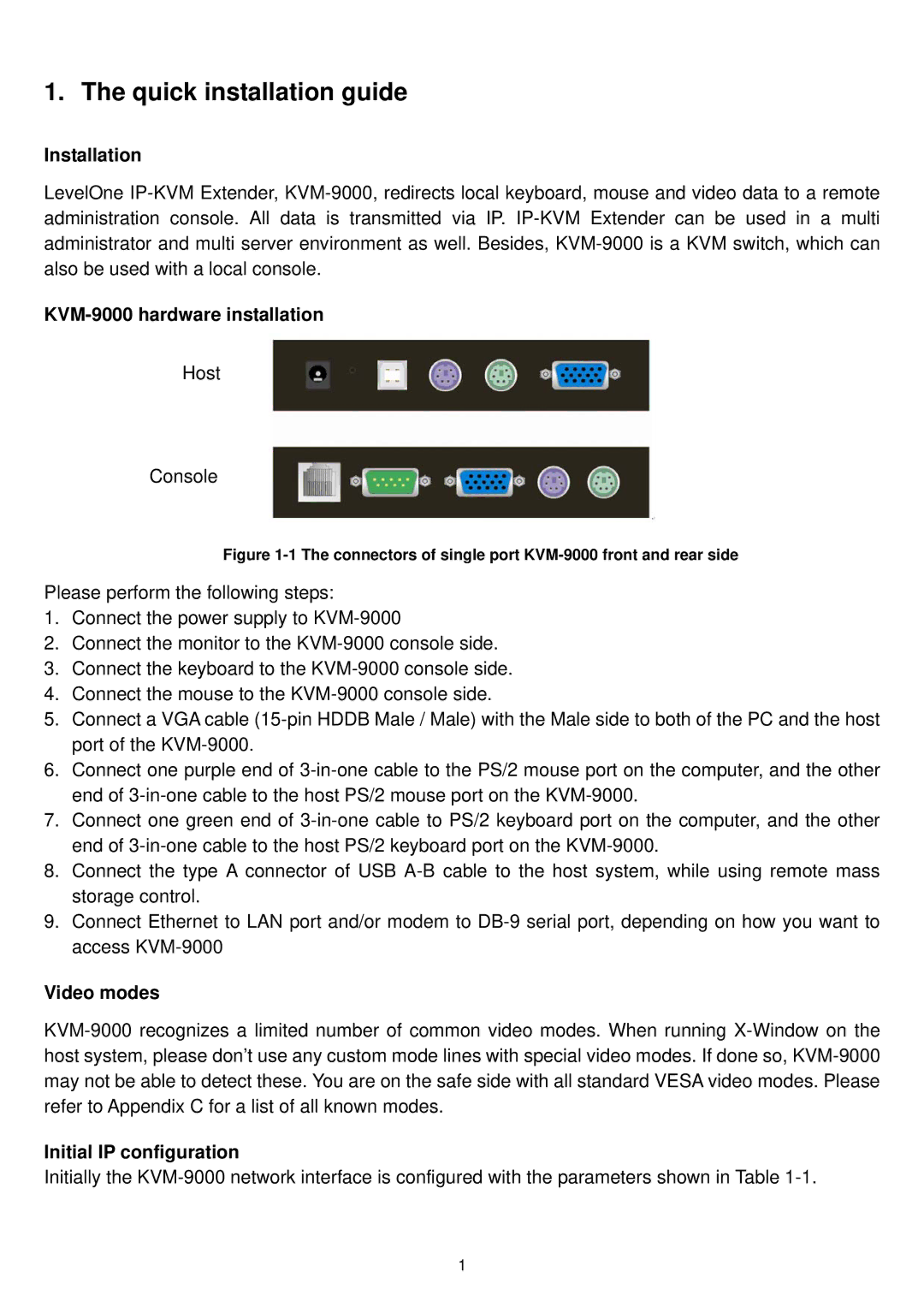 LevelOne Quick installation guide, Installation, KVM-9000 hardware installation, Video modes, Initial IP configuration 