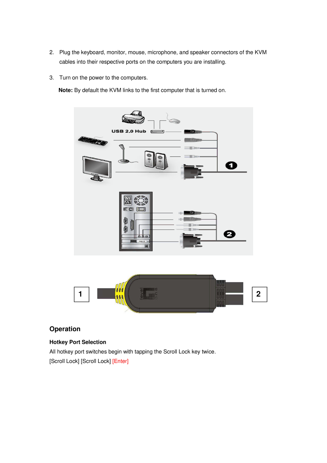 LevelOne level one 2-port dvi usb kvm switch, kvm-0260 user manual Operation, Hotkey Port Selection 