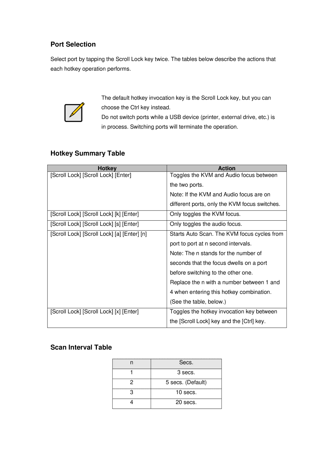 LevelOne kvm-0260 user manual Port Selection, Hotkey Summary Table, Scan Interval Table, Hotkey Action 