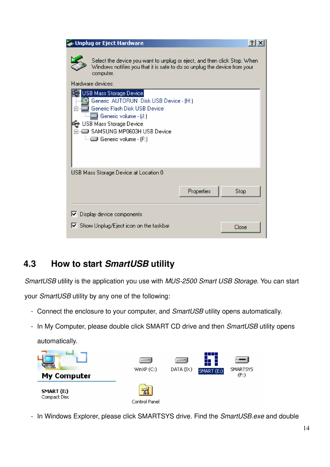 LevelOne MUS-2500 user manual How to start SmartUSB utility 