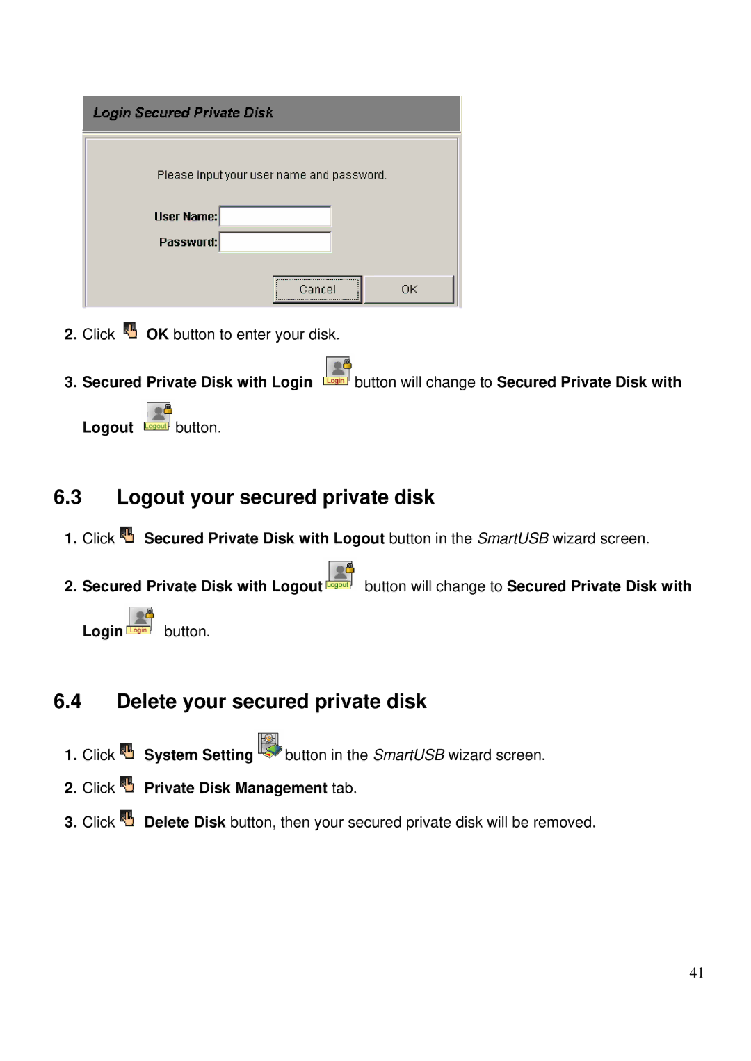 LevelOne MUS-2500 Logout your secured private disk, Delete your secured private disk, Click Private Disk Management tab 