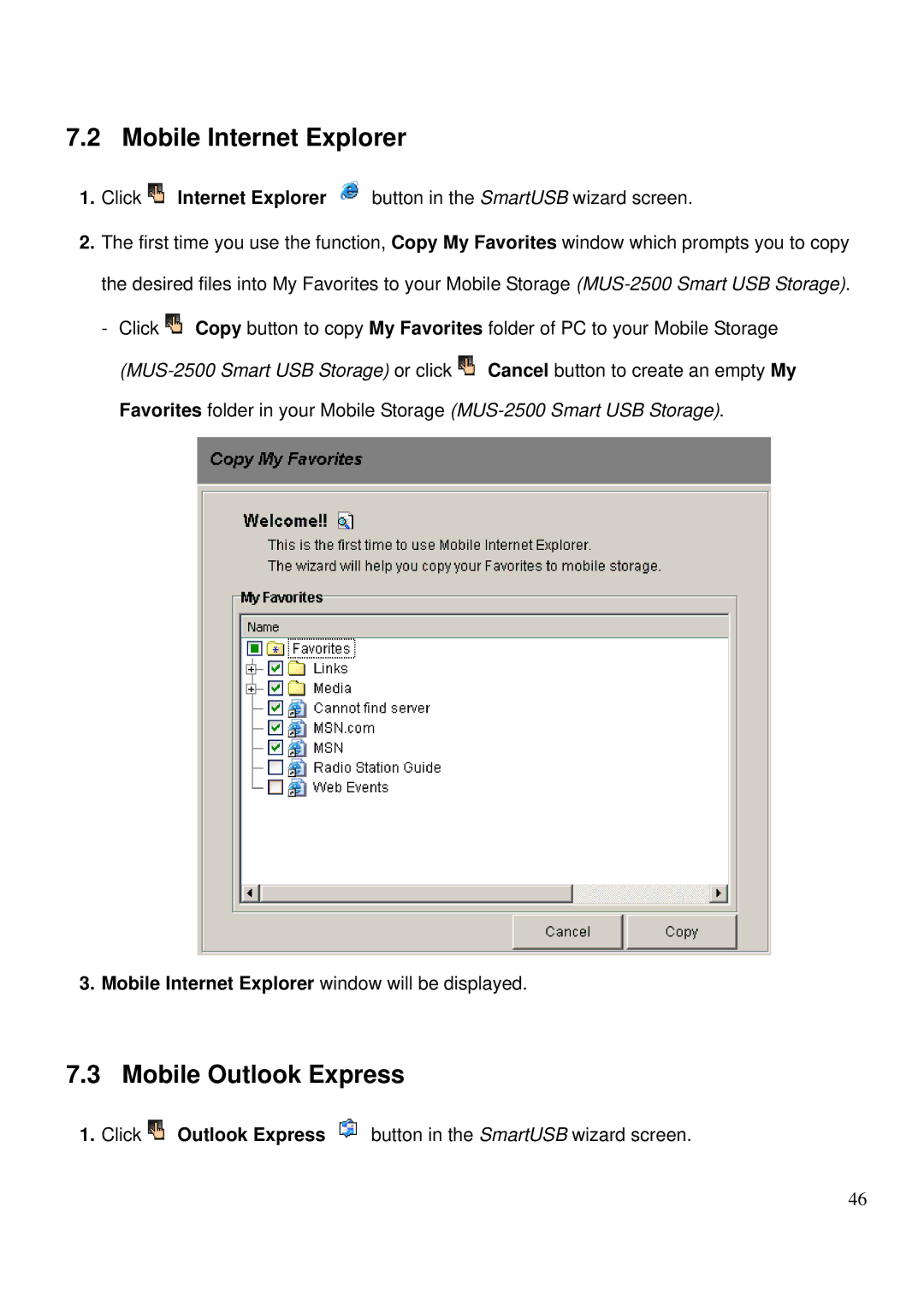 LevelOne MUS-2500 user manual Mobile Outlook Express, Mobile Internet Explorer window will be displayed 