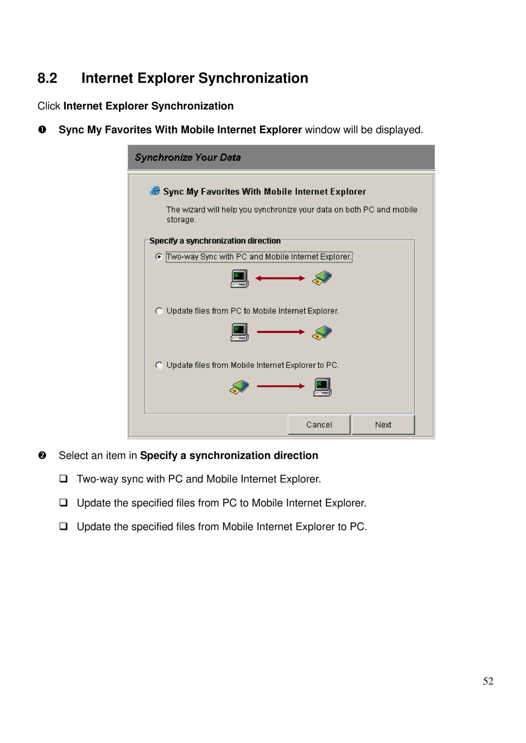 LevelOne MUS-2500 user manual Internet Explorer Synchronization 