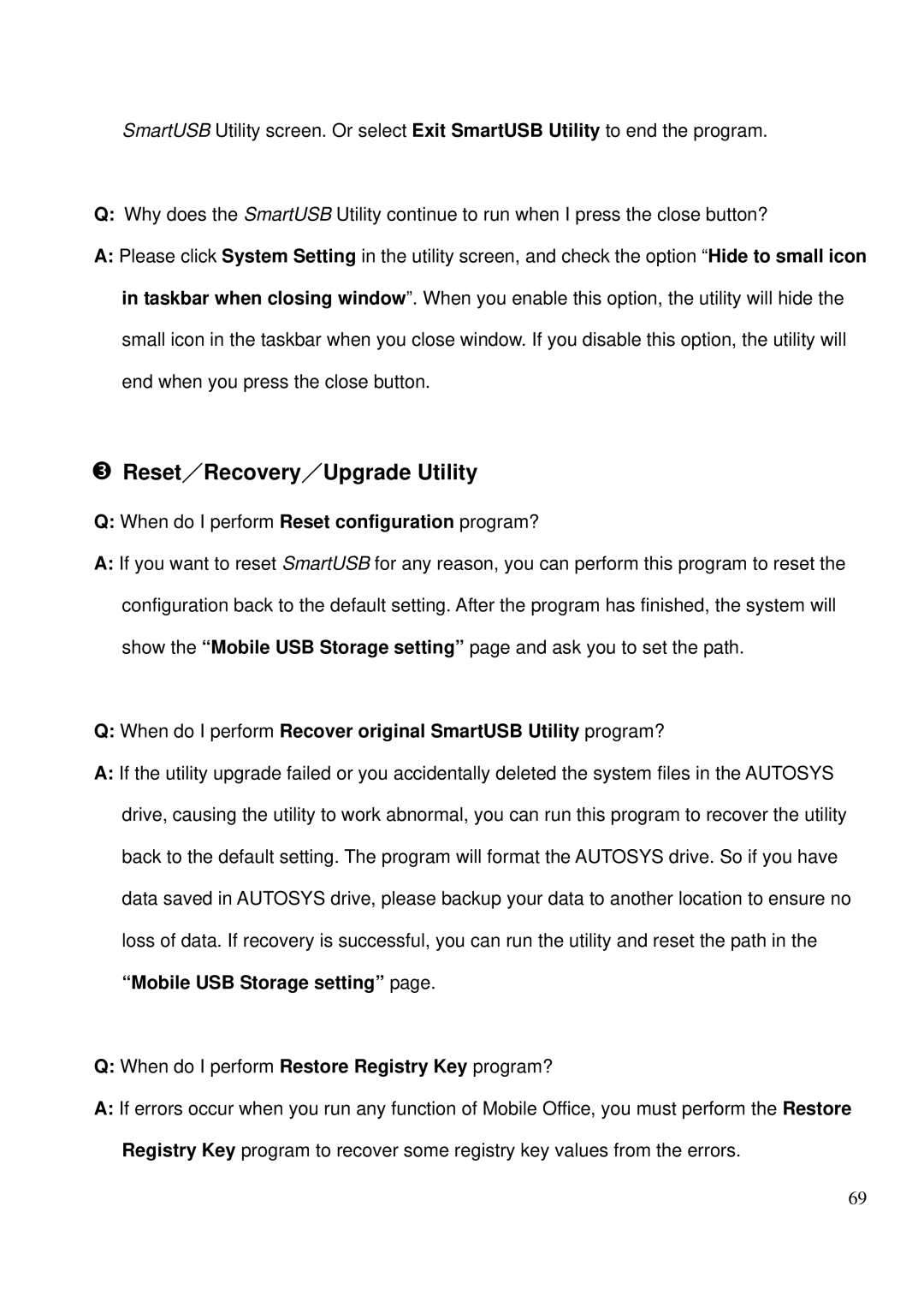 LevelOne MUS-2500 user manual Reset／Recovery／Upgrade Utility, When do I perform Recover original SmartUSB Utility program? 