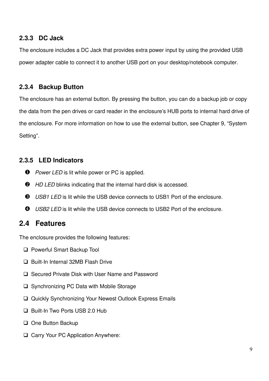 LevelOne MUS-2500 user manual Features, DC Jack, Backup Button, LED Indicators 