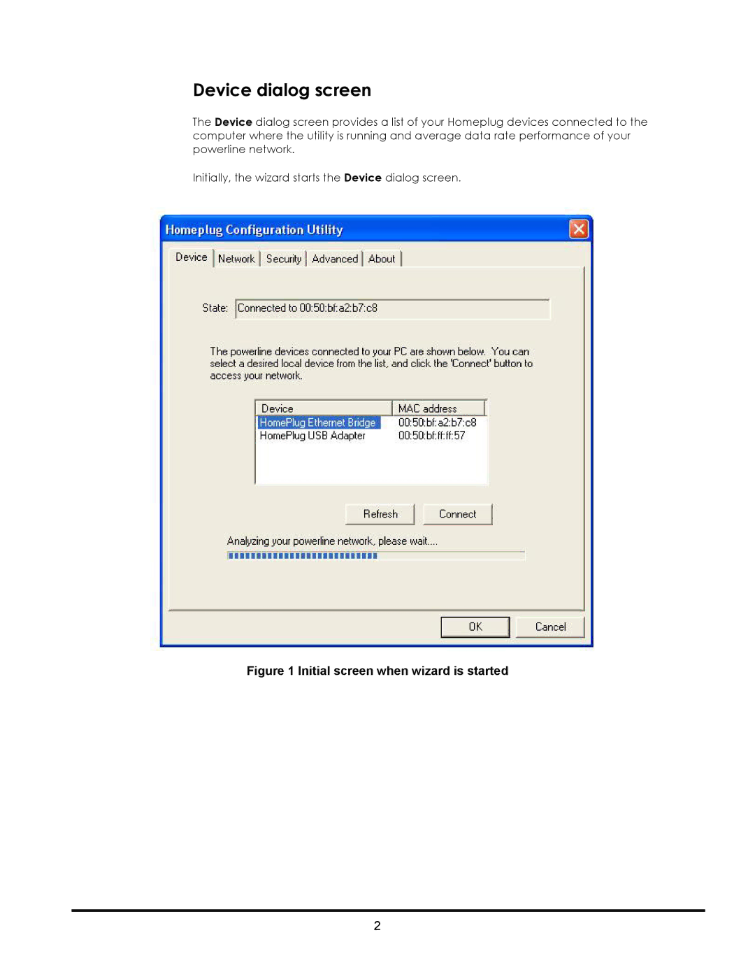 LevelOne PLI-1000, PLI-2000 user manual Device dialog screen, Initial screen when wizard is started 