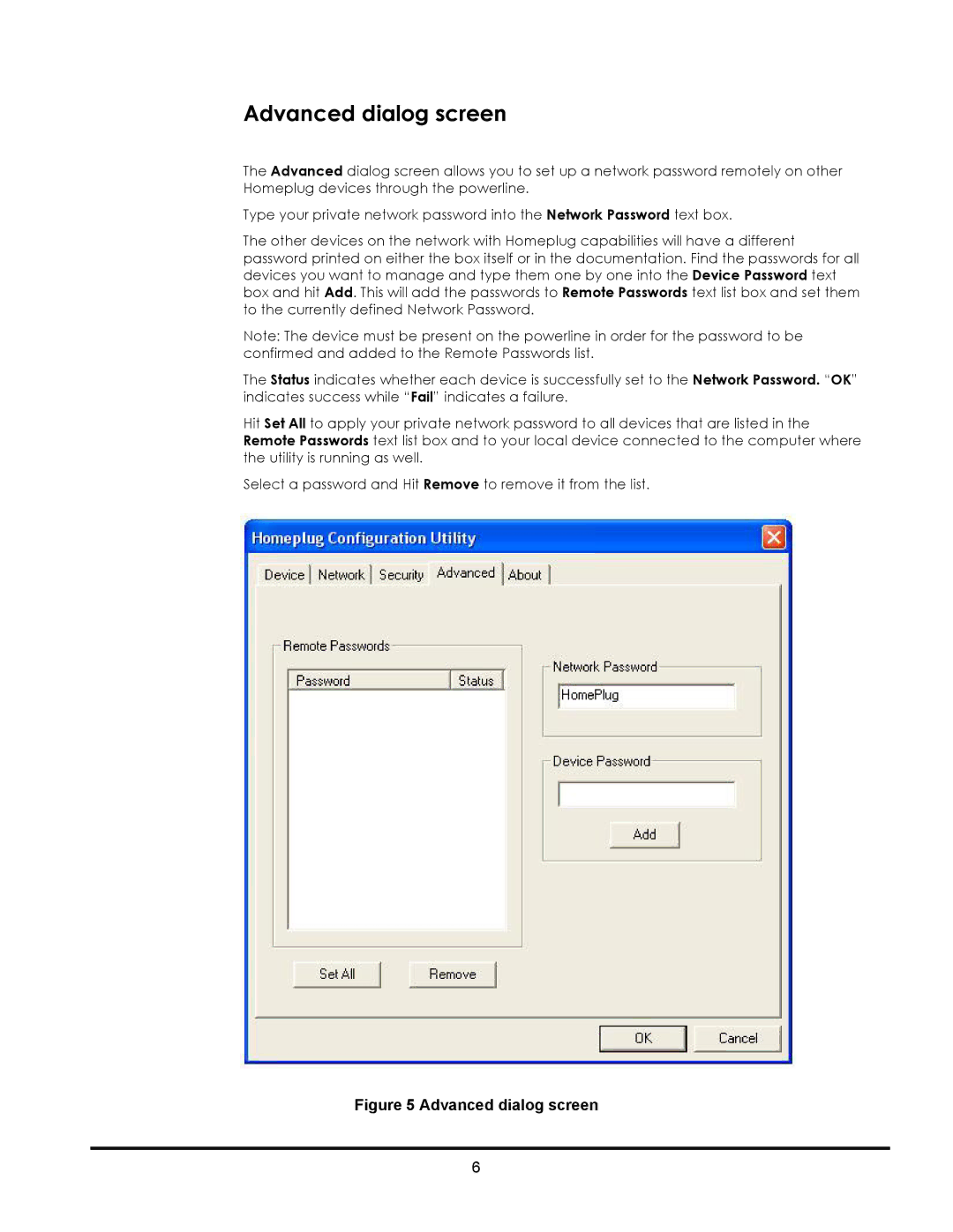 LevelOne PLI-1000, PLI-2000 user manual Advanced dialog screen 