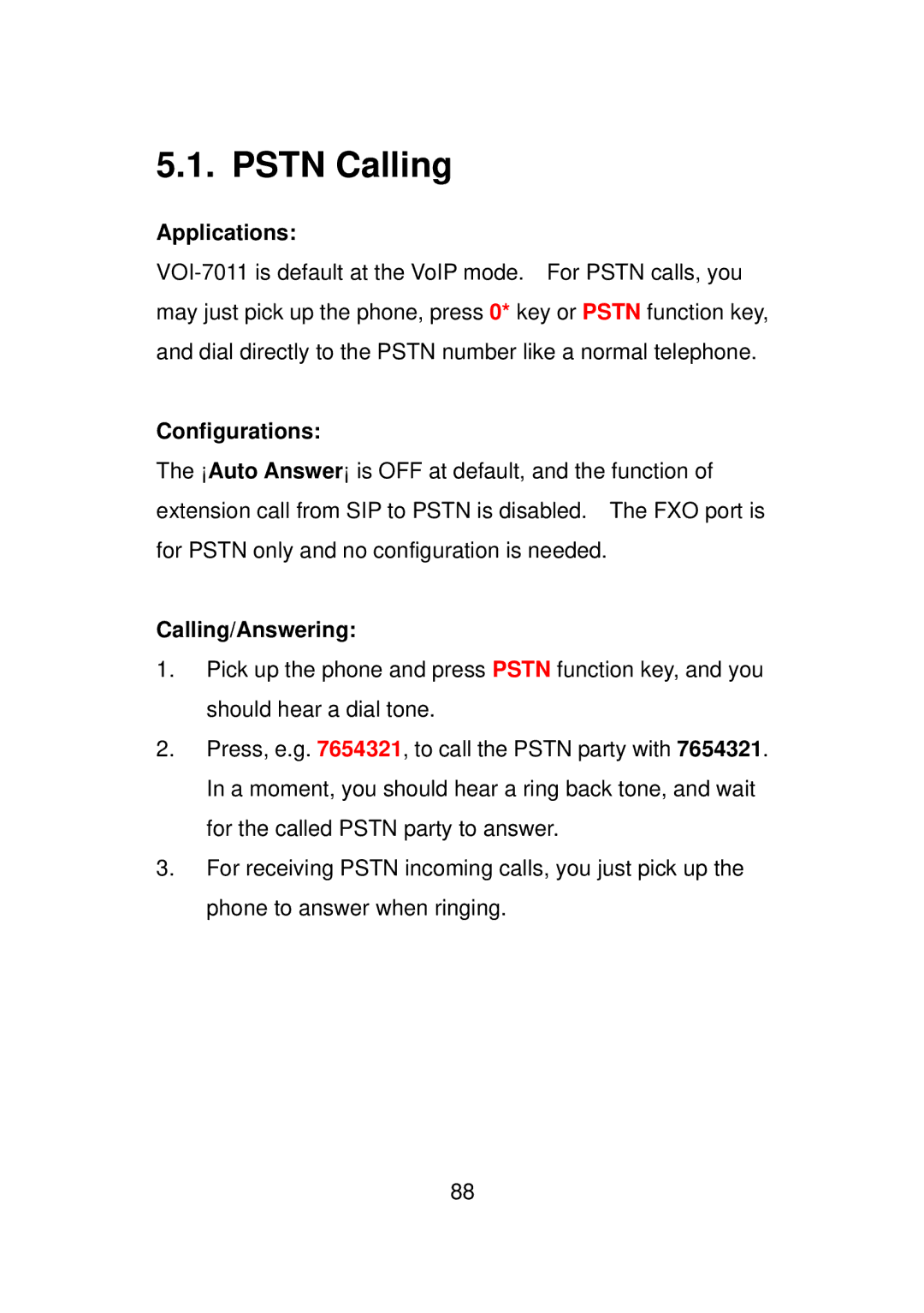 LevelOne VOI-7011, VOI-7010 user manual Pstn Calling, Applications, Configurations, Calling/Answering 