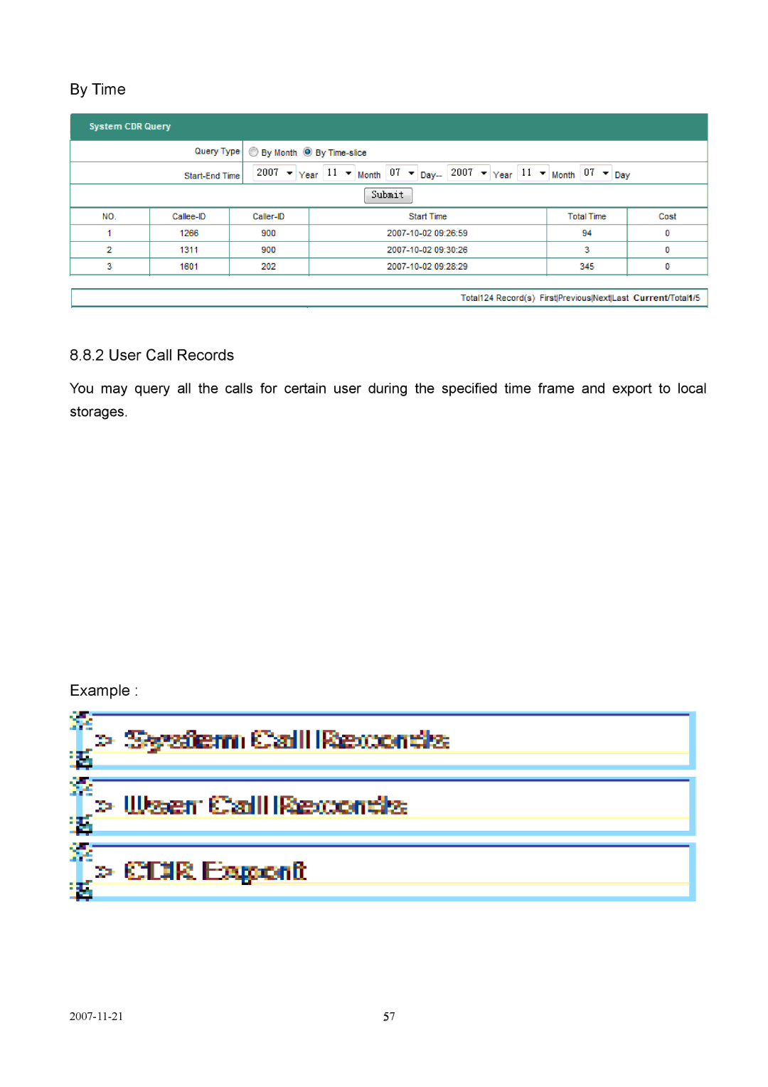 LevelOne VOI-9300 user manual By Time User Call Records, Example 