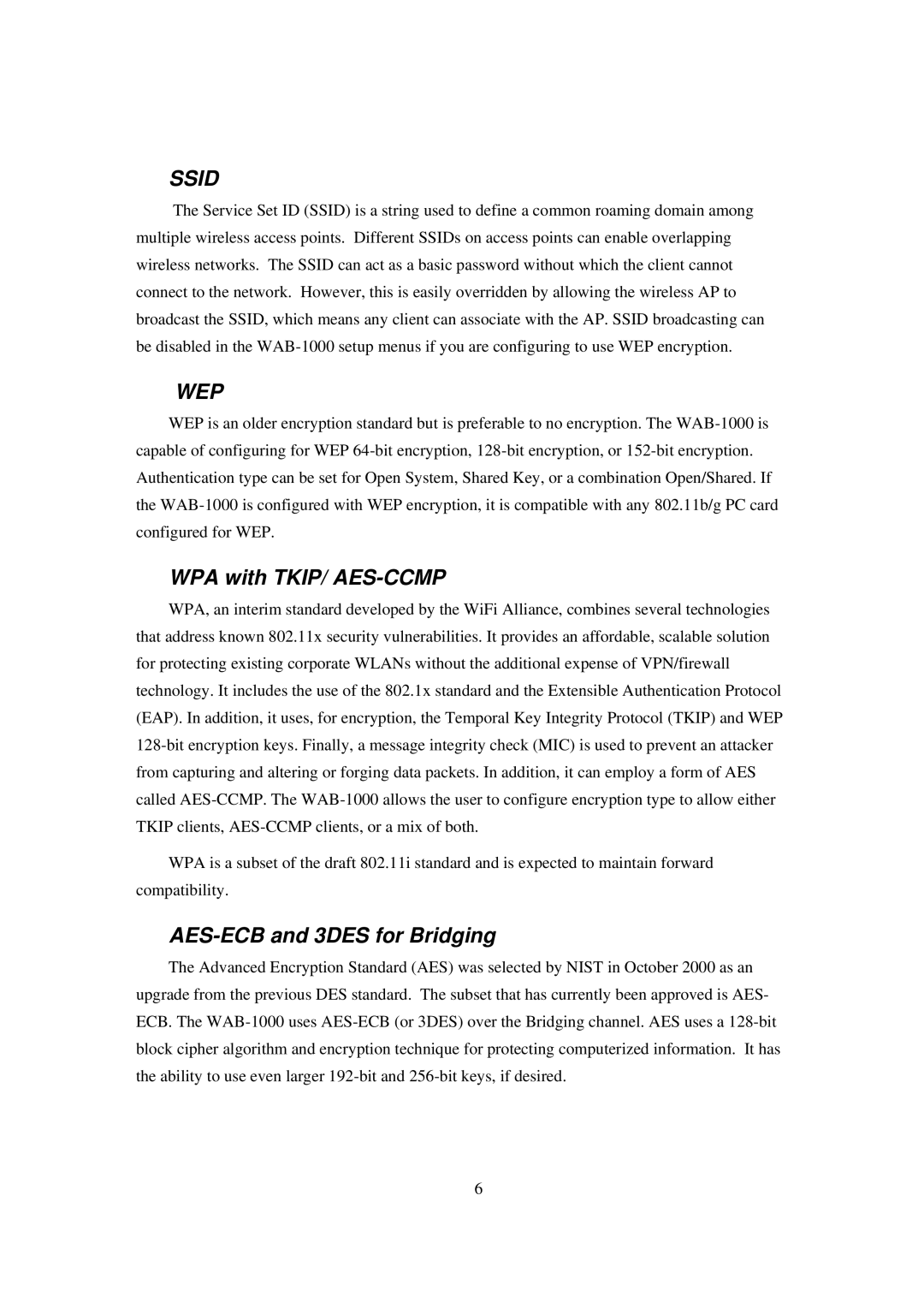 LevelOne WAB-1000 manual WPA with TKIP/ AES-CCMP, AES-ECB and 3DES for Bridging 