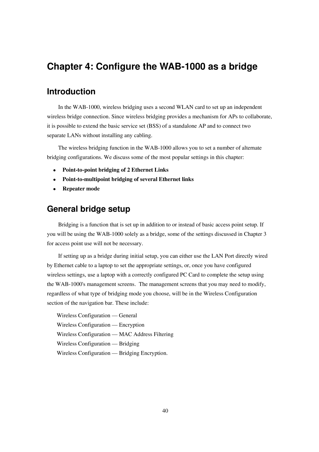 LevelOne manual Configure the WAB-1000 as a bridge, General bridge setup 