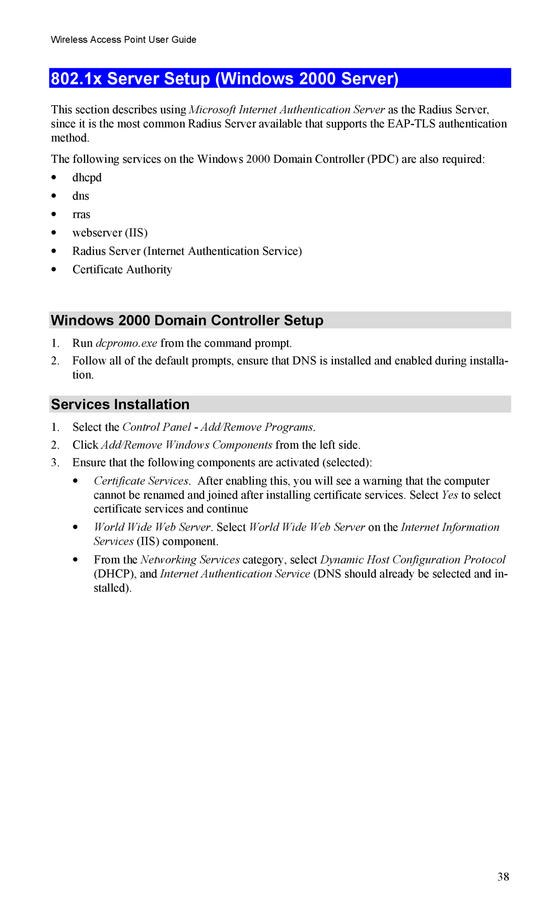 LevelOne WAP-0005 802.1x Server Setup Windows 2000 Server, Windows 2000 Domain Controller Setup, Services Installation 