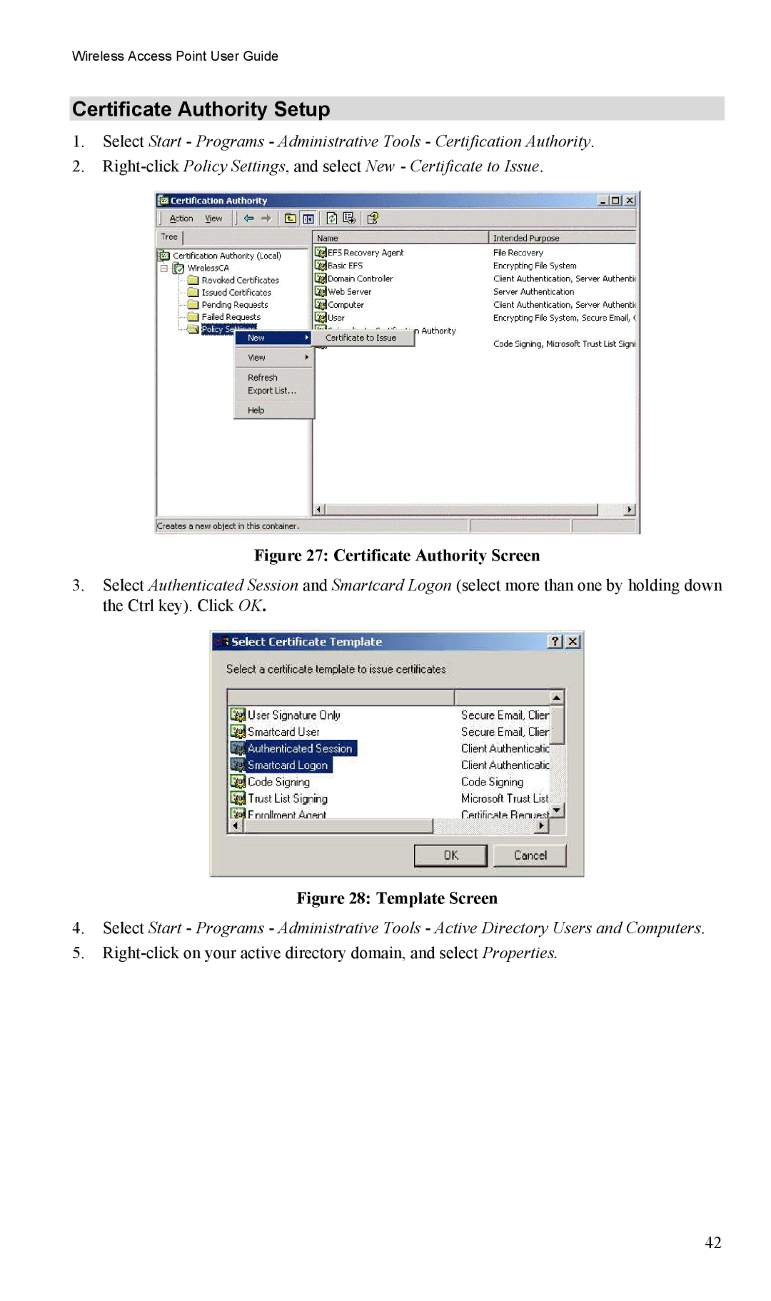 LevelOne WAP-0005 user manual Certificate Authority Setup, Certificate Authority Screen 