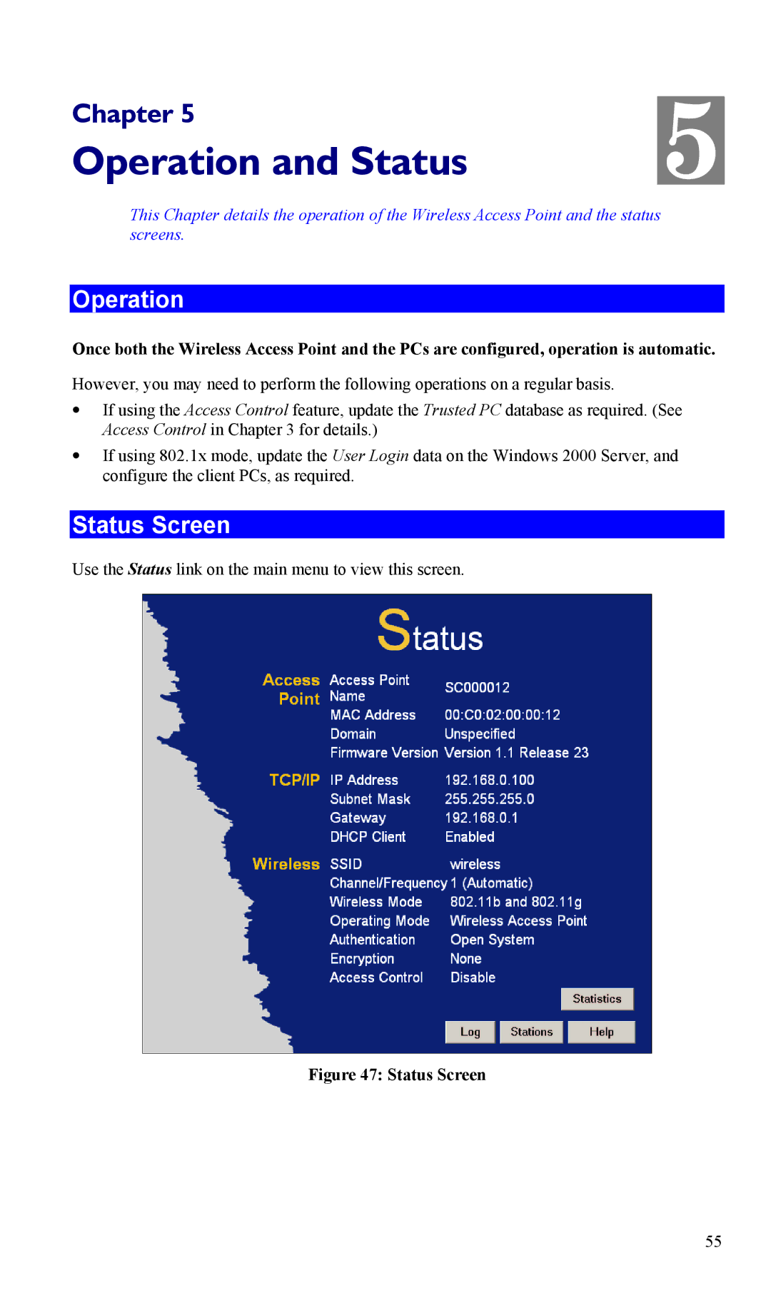 LevelOne WAP-0005 user manual Operation and Status, Status Screen 