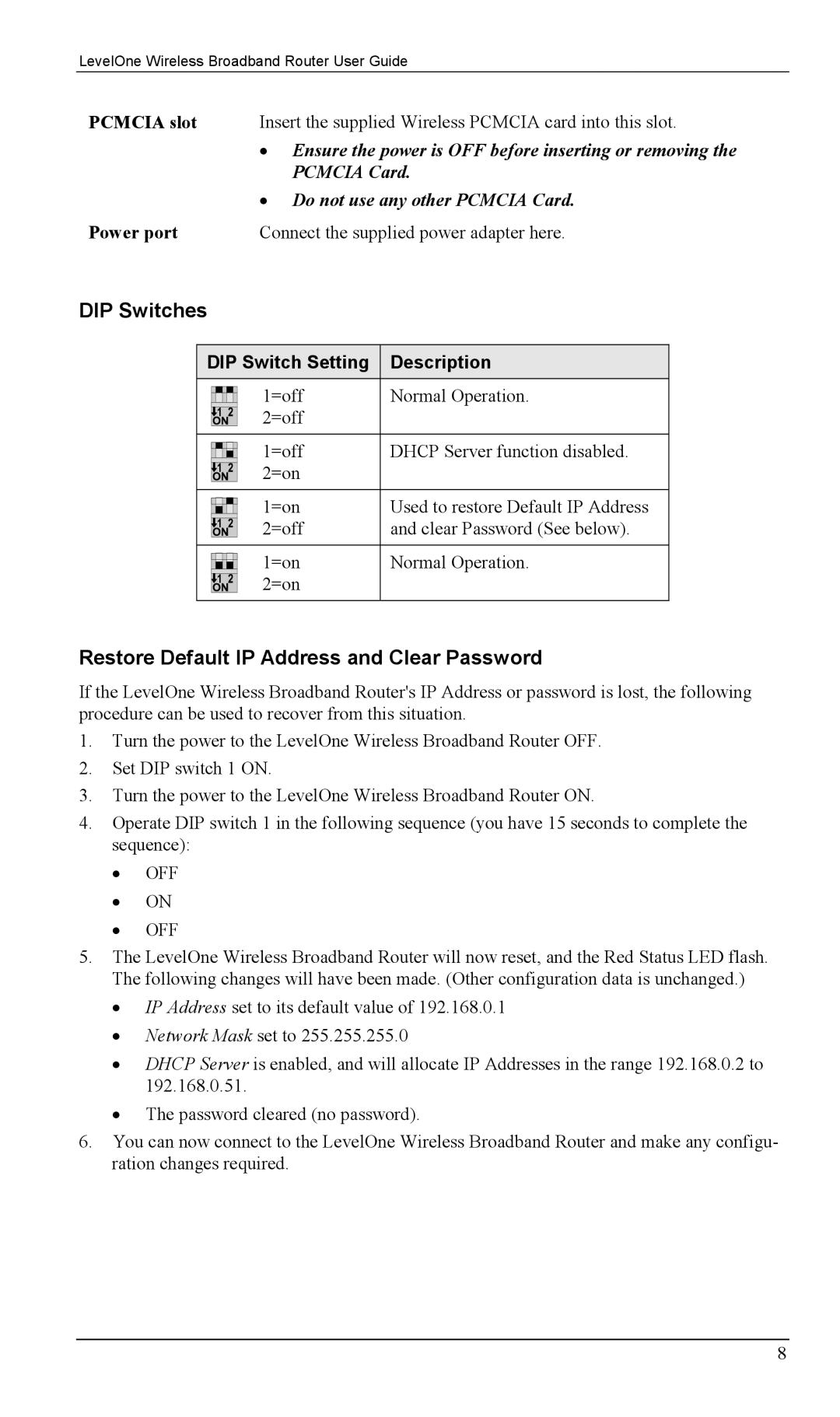 LevelOne WBR-1400TX, WBR-1100TX manual DIP Switches, Restore Default IP Address and Clear Password, Description 