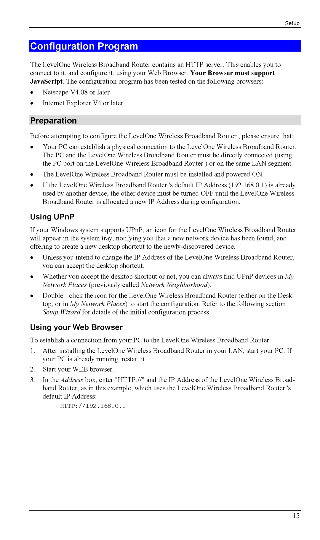 LevelOne WBR-1100TX, WBR-1400TX manual Configuration Program, Preparation, Using UPnP, Using your Web Browser 