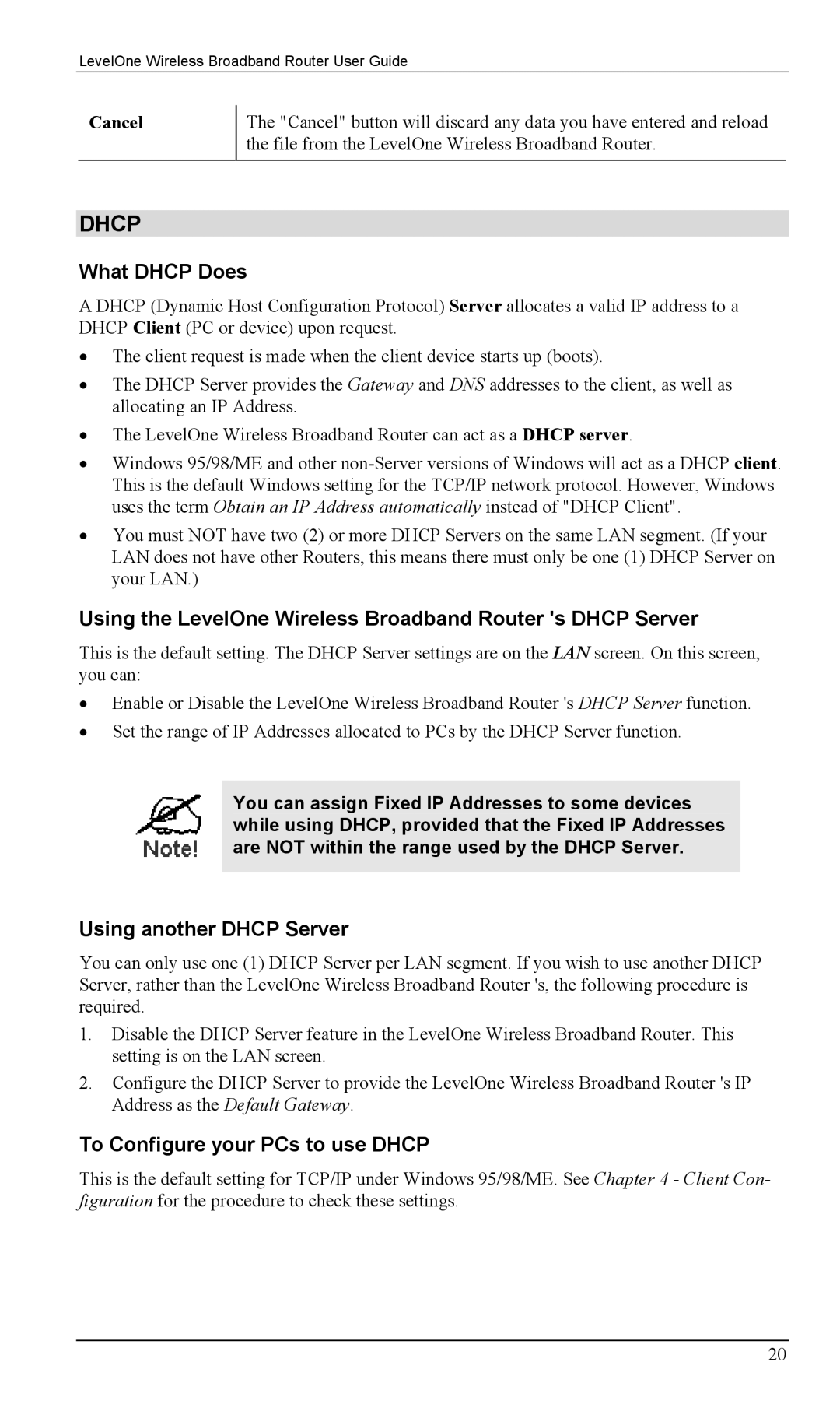 LevelOne WBR-1400TX What Dhcp Does, Using the LevelOne Wireless Broadband Router s Dhcp Server, Using another Dhcp Server 