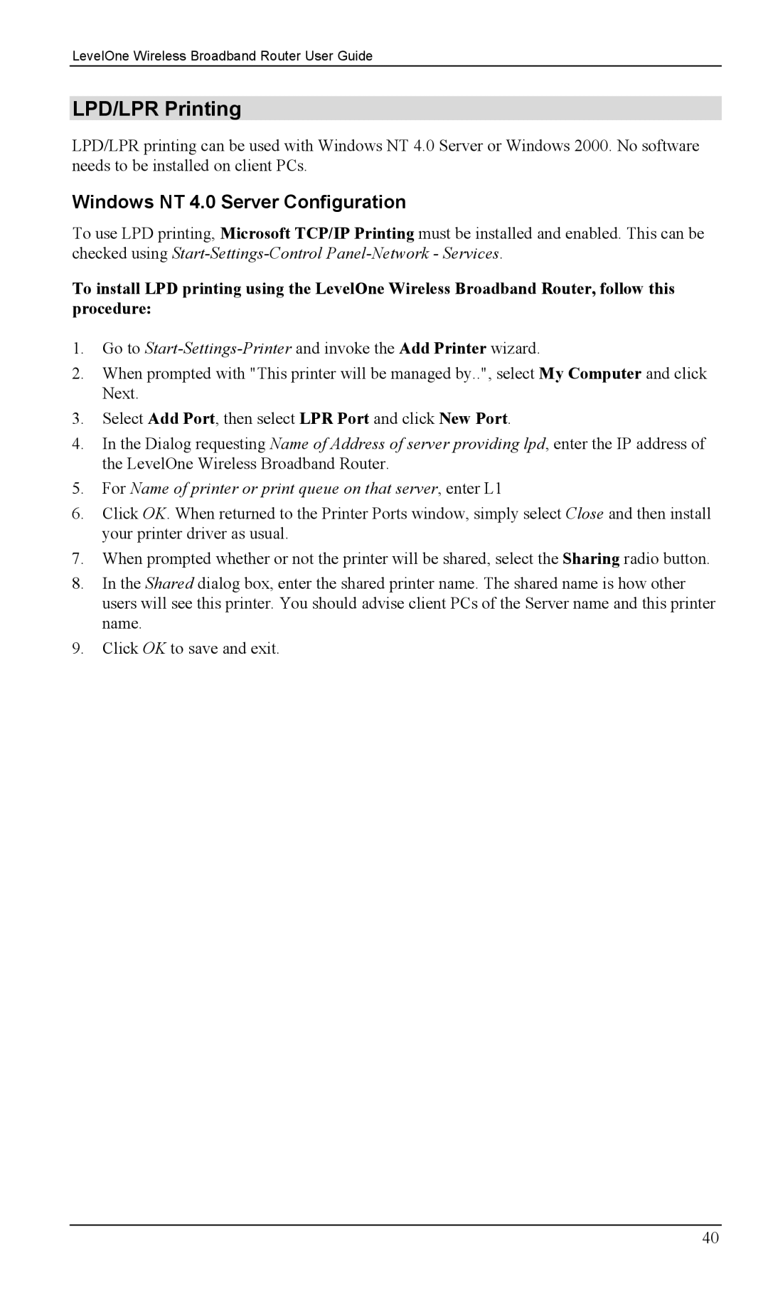 LevelOne WBR-1400TX, WBR-1100TX manual LPD/LPR Printing, Windows NT 4.0 Server Configuration 