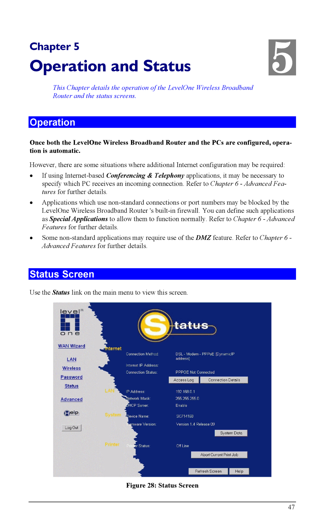 LevelOne WBR-1100TX, WBR-1400TX manual Operation and Status, Status Screen 