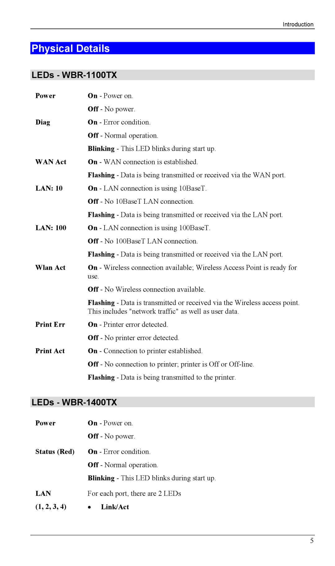 LevelOne manual Physical Details, LEDs WBR-1100TX, LEDs WBR-1400TX, For each port, there are 2 LEDs, Link/Act 