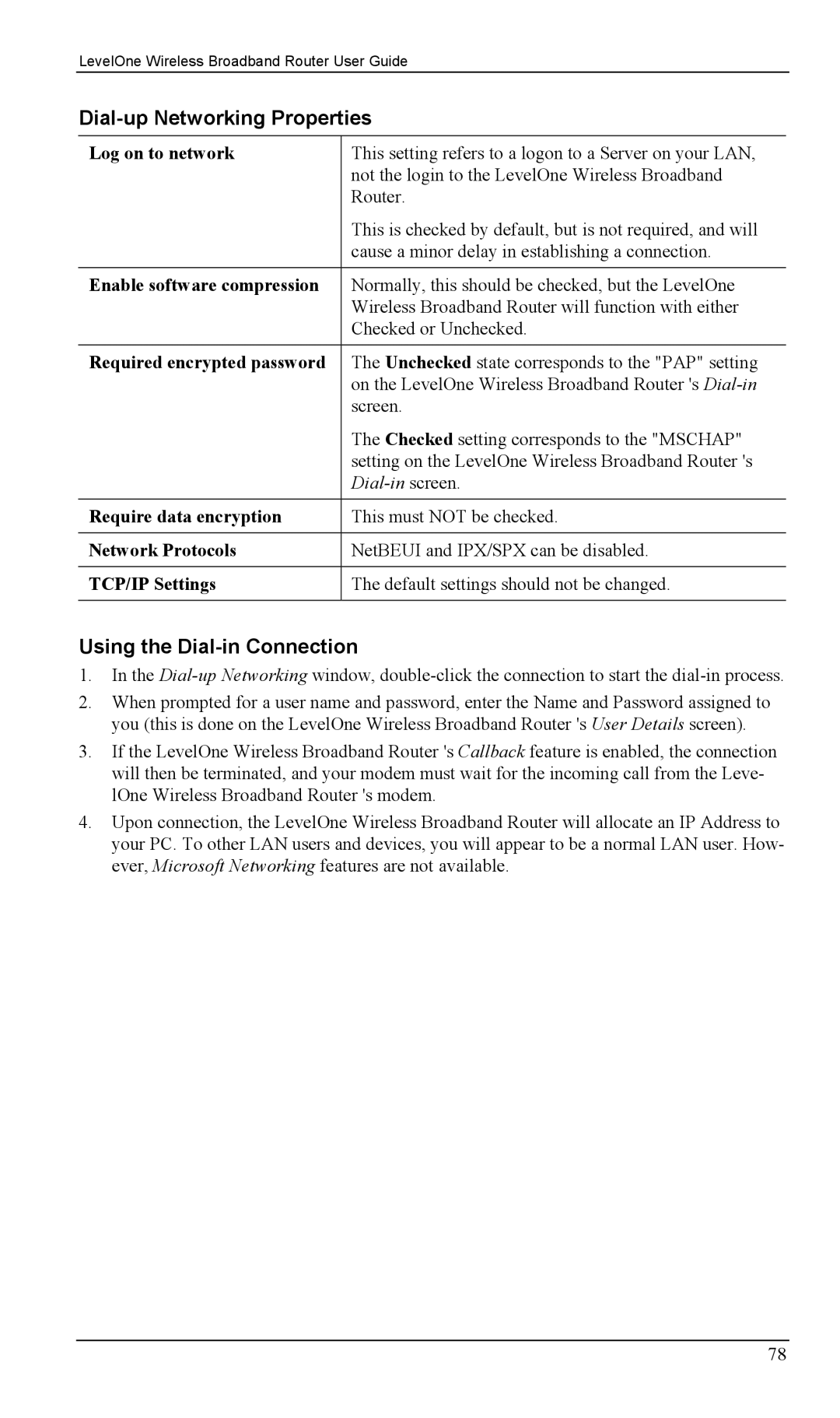 LevelOne WBR-1400TX, WBR-1100TX manual Dial-up Networking Properties, Using the Dial-in Connection 