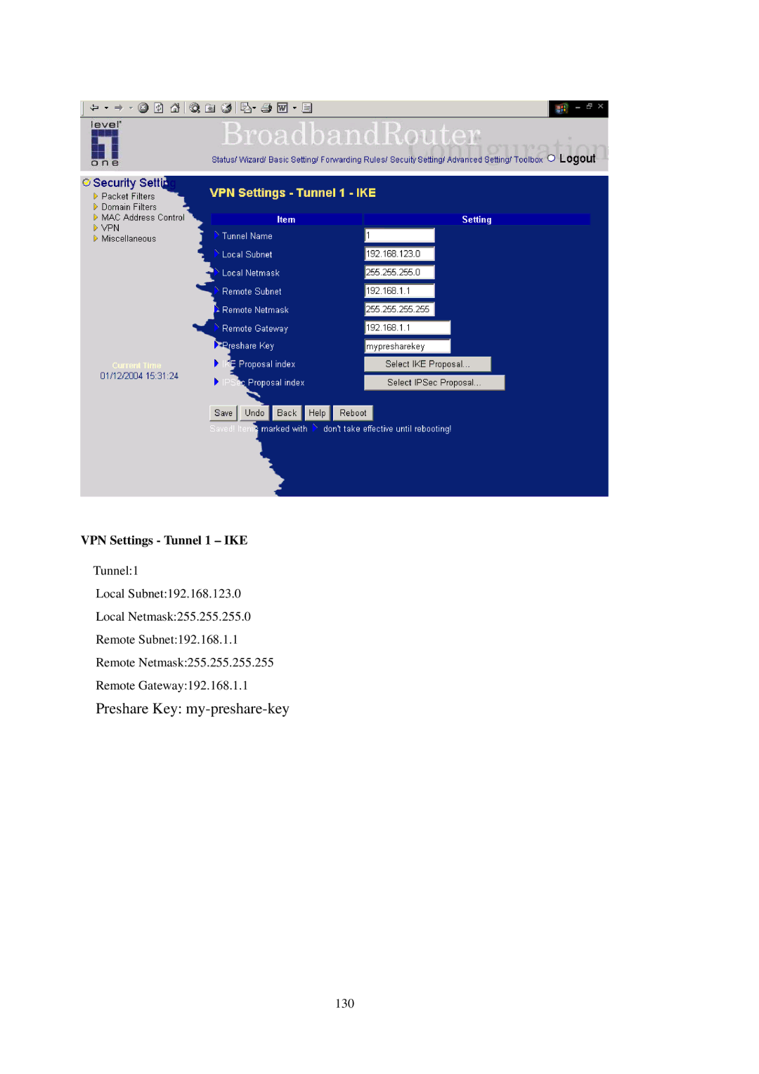 LevelOne WBR-3402TX user manual Preshare Key my-preshare-key, VPN Settings Tunnel 1 IKE 