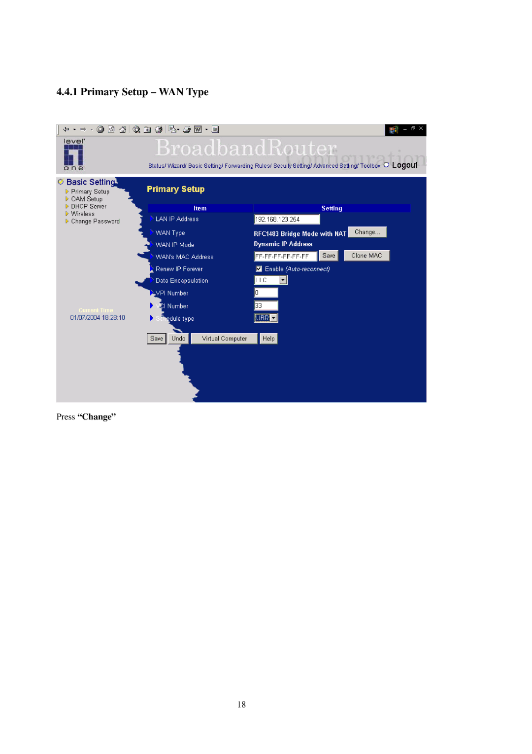 LevelOne WBR-3402TX user manual Primary Setup WAN Type, Press Change 