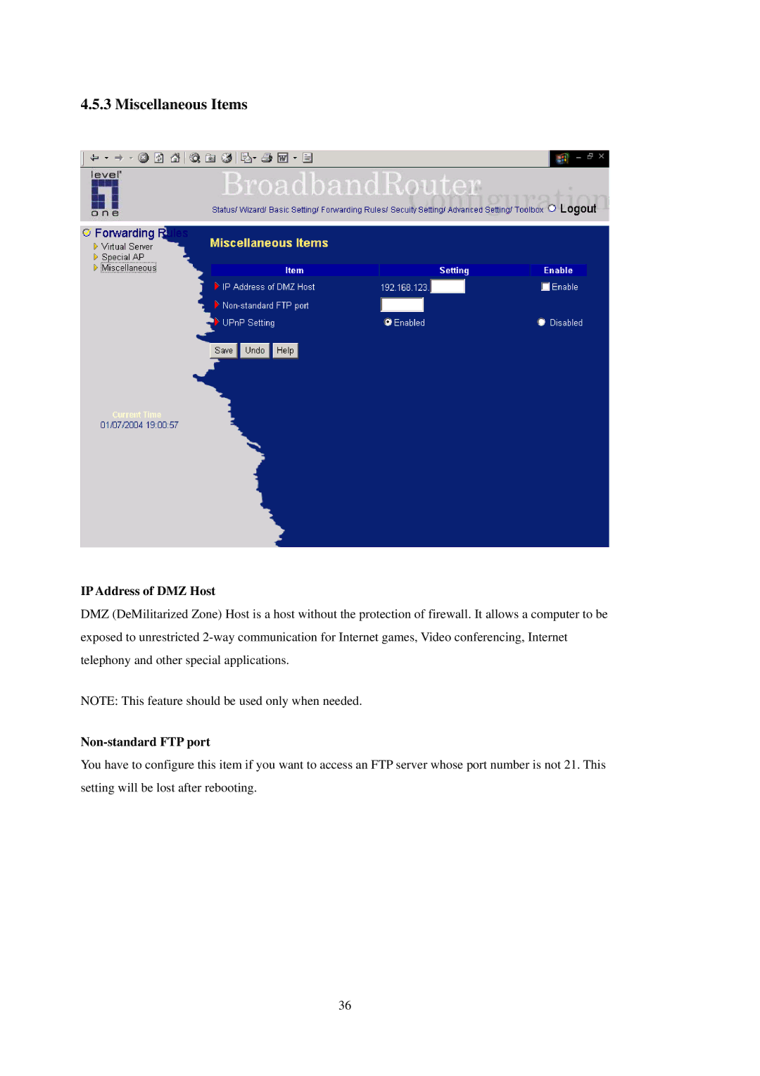 LevelOne WBR-3402TX user manual Miscellaneous Items, IP Address of DMZ Host, Non-standard FTP port 