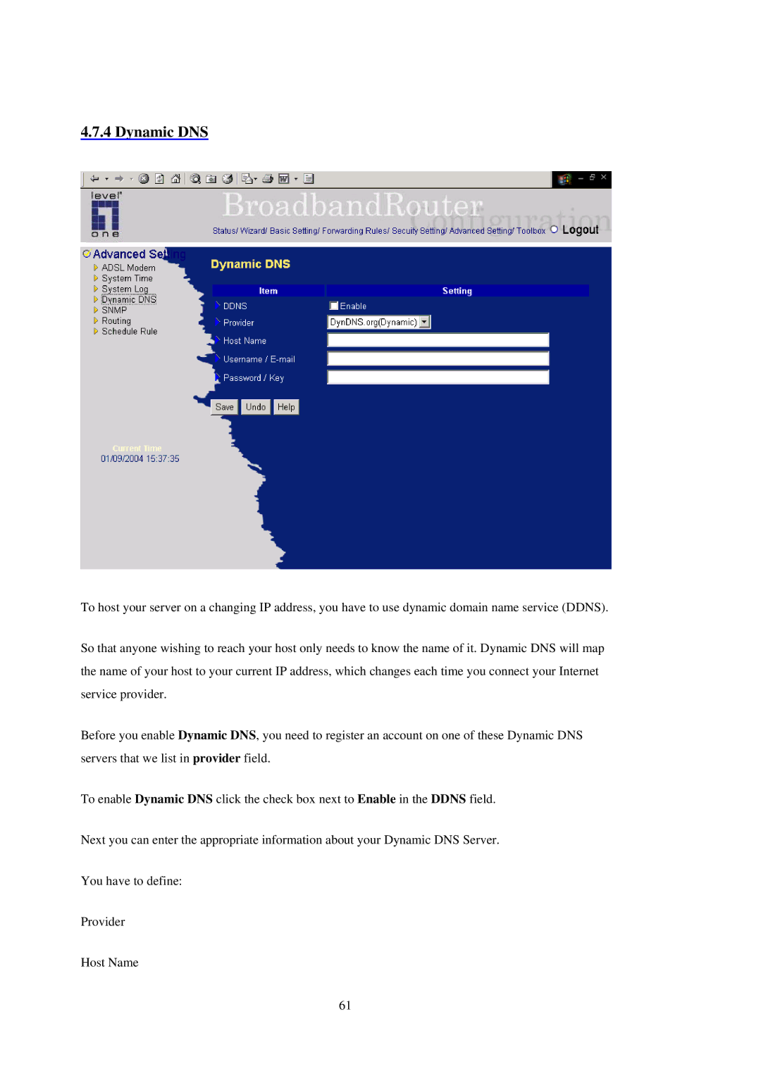 LevelOne WBR-3402TX user manual Dynamic DNS 