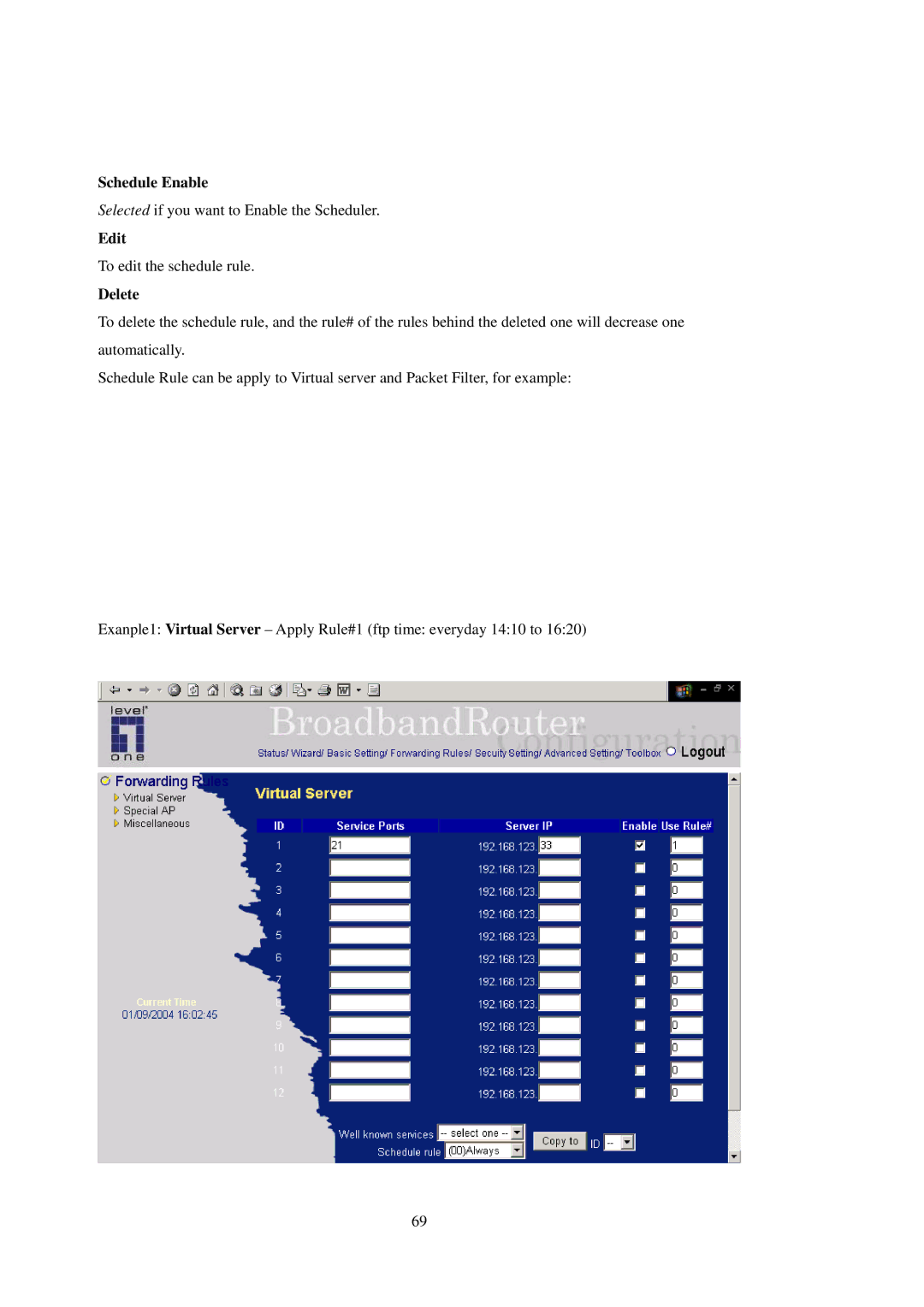 LevelOne WBR-3402TX user manual Schedule Enable, Edit, Delete 