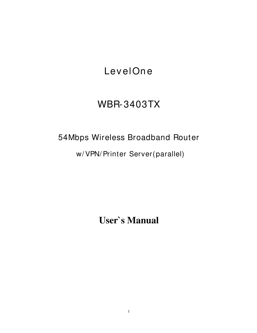 LevelOne WBR-3403TX user manual LevelOne 