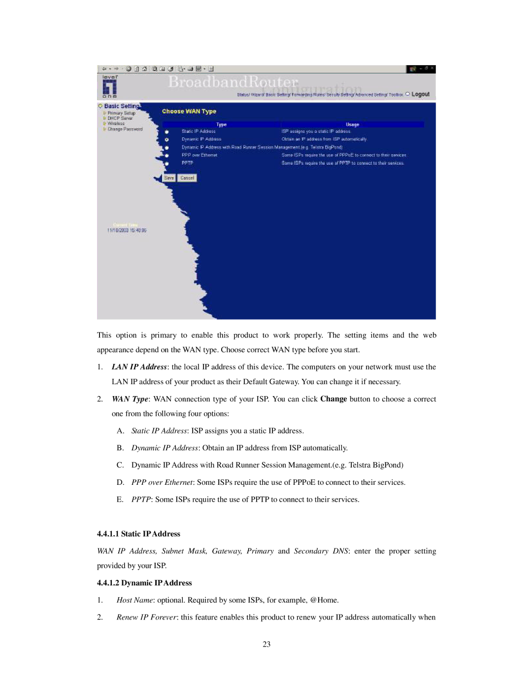 LevelOne WBR-3403TX user manual Static IP Address, Dynamic IP Address 