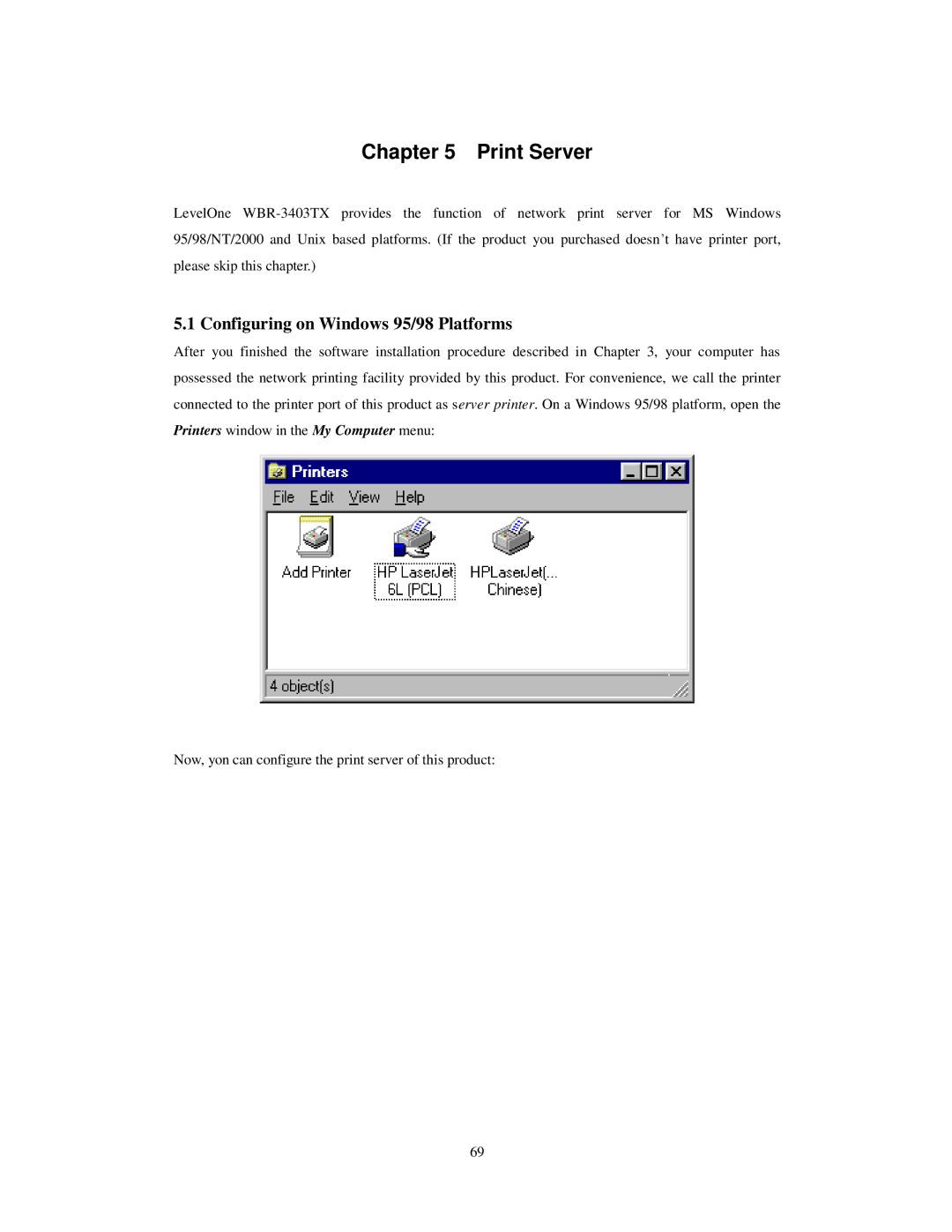 LevelOne WBR-3403TX user manual Print Server, Configuring on Windows 95/98 Platforms 