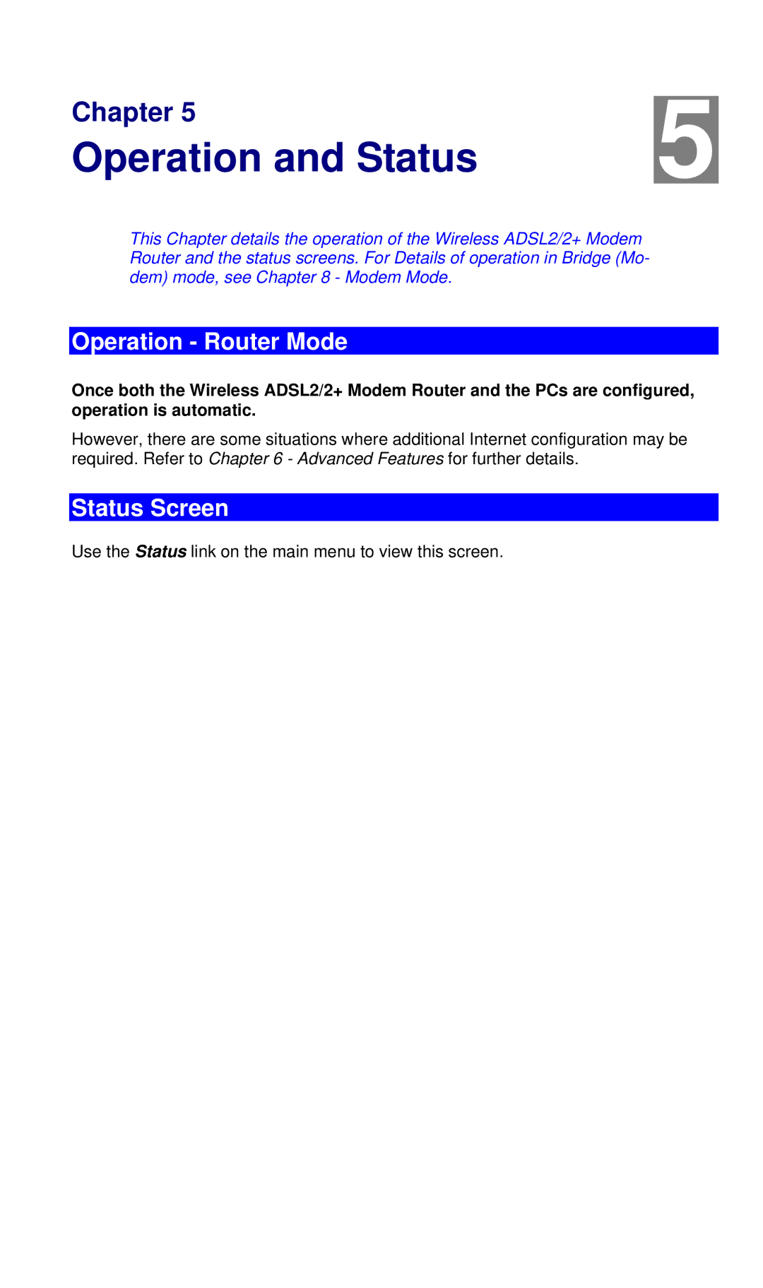 LevelOne WBR-3460 user manual Operation and Status, Operation Router Mode, Status Screen 