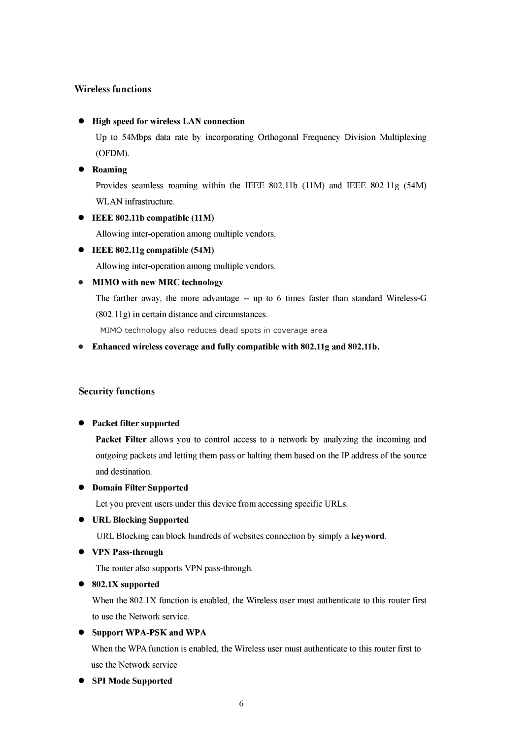 LevelOne WBR-5400 High speed for wireless LAN connection, Roaming, Ieee 802.11b compatible 11M, Packet filter supported 