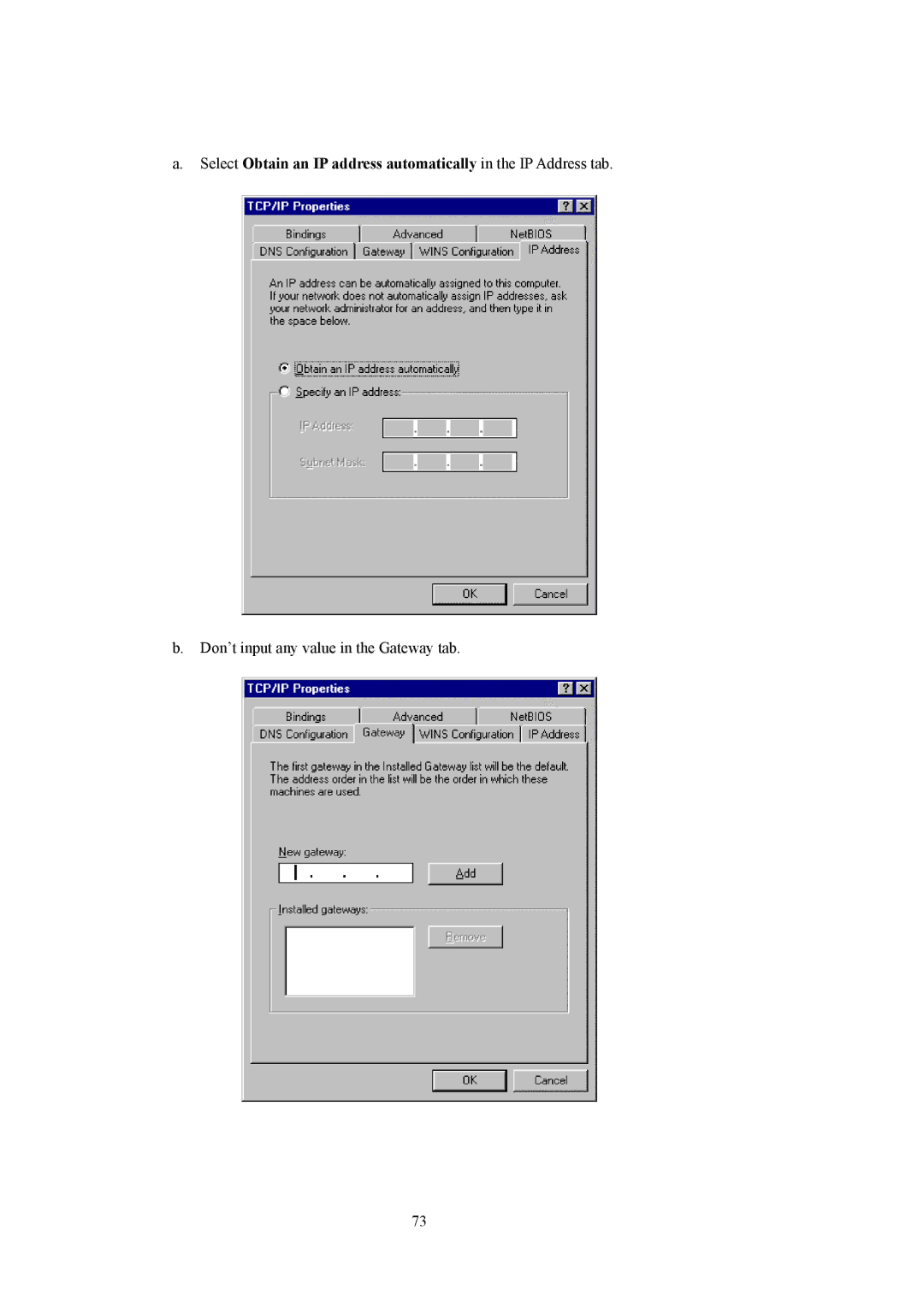 LevelOne WBR-5400 user manual Don’t input any value in the Gateway tab 