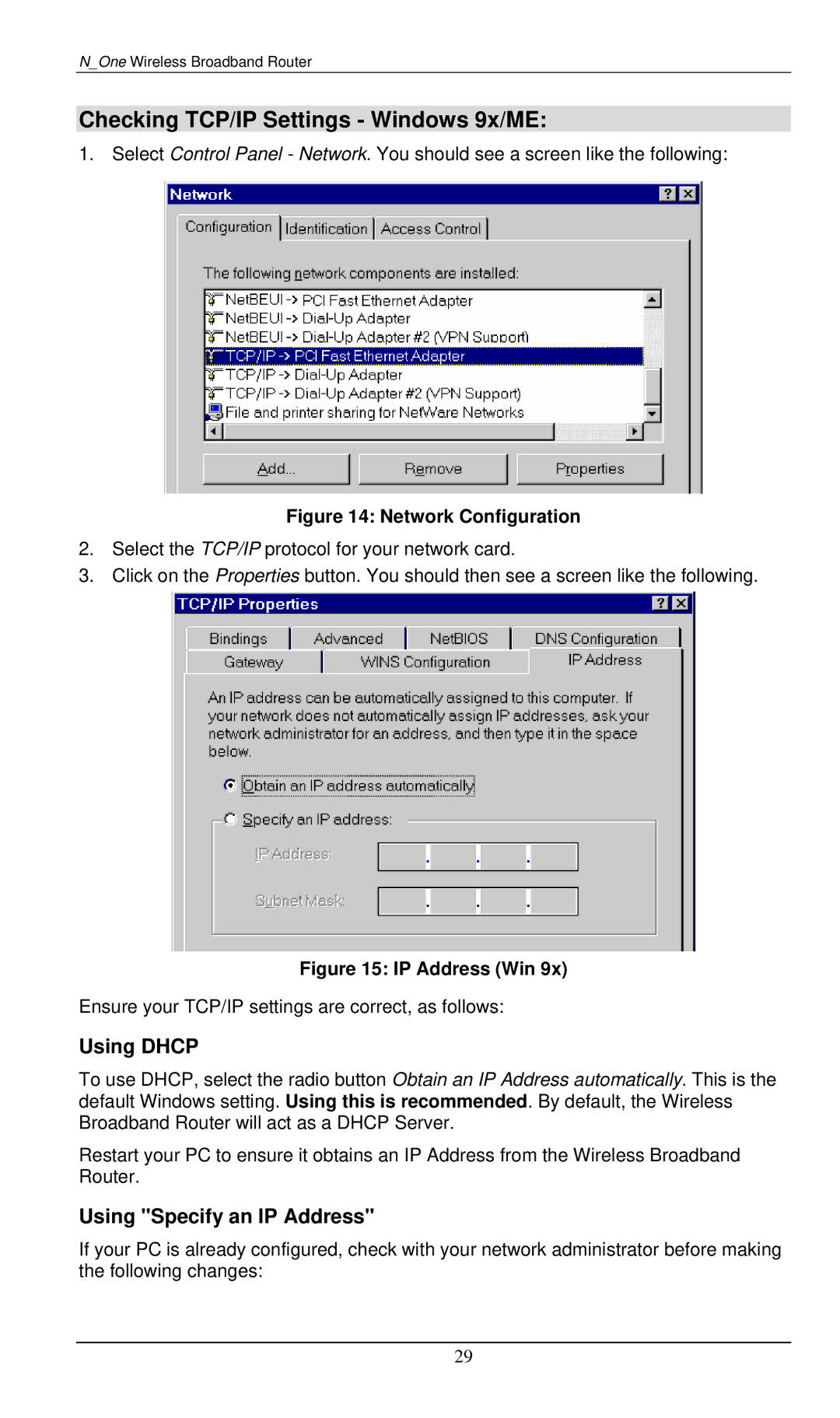 LevelOne WBR-6000 user manual Checking TCP/IP Settings Windows 9x/ME, Using Dhcp, Using Specify an IP Address 