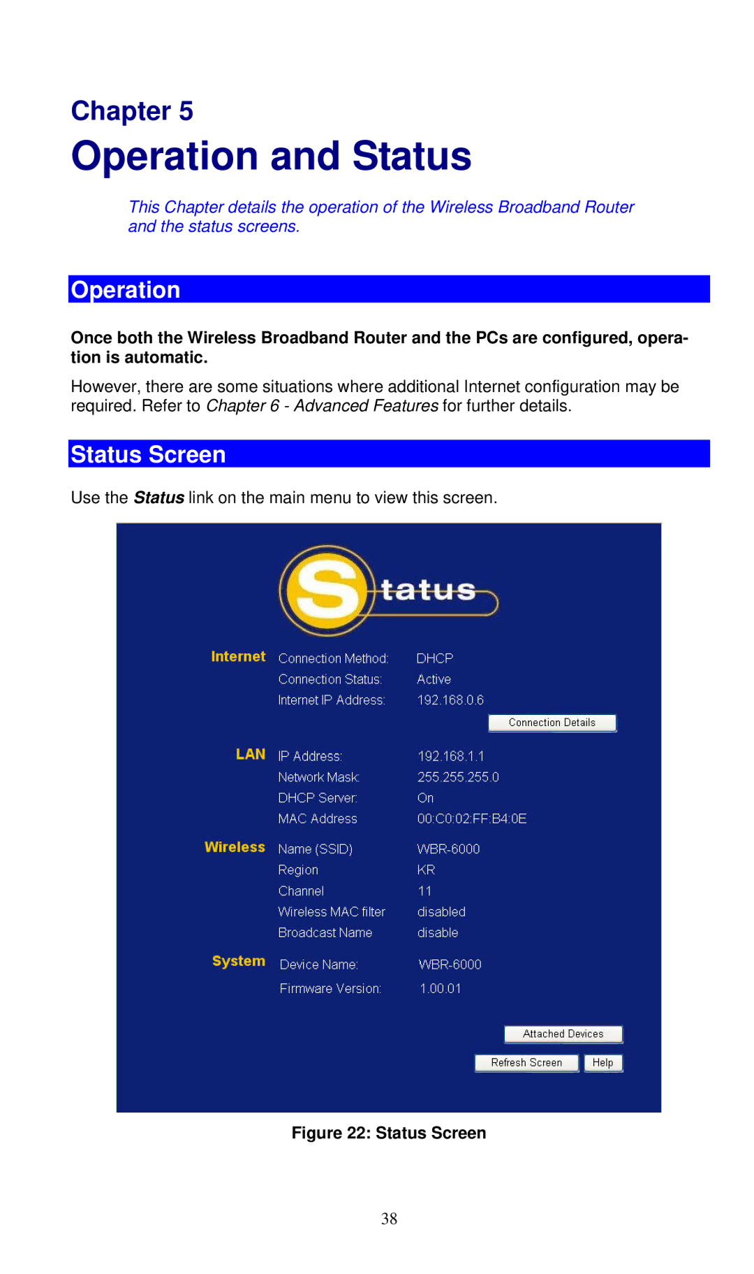 LevelOne WBR-6000 user manual Operation and Status, Status Screen 