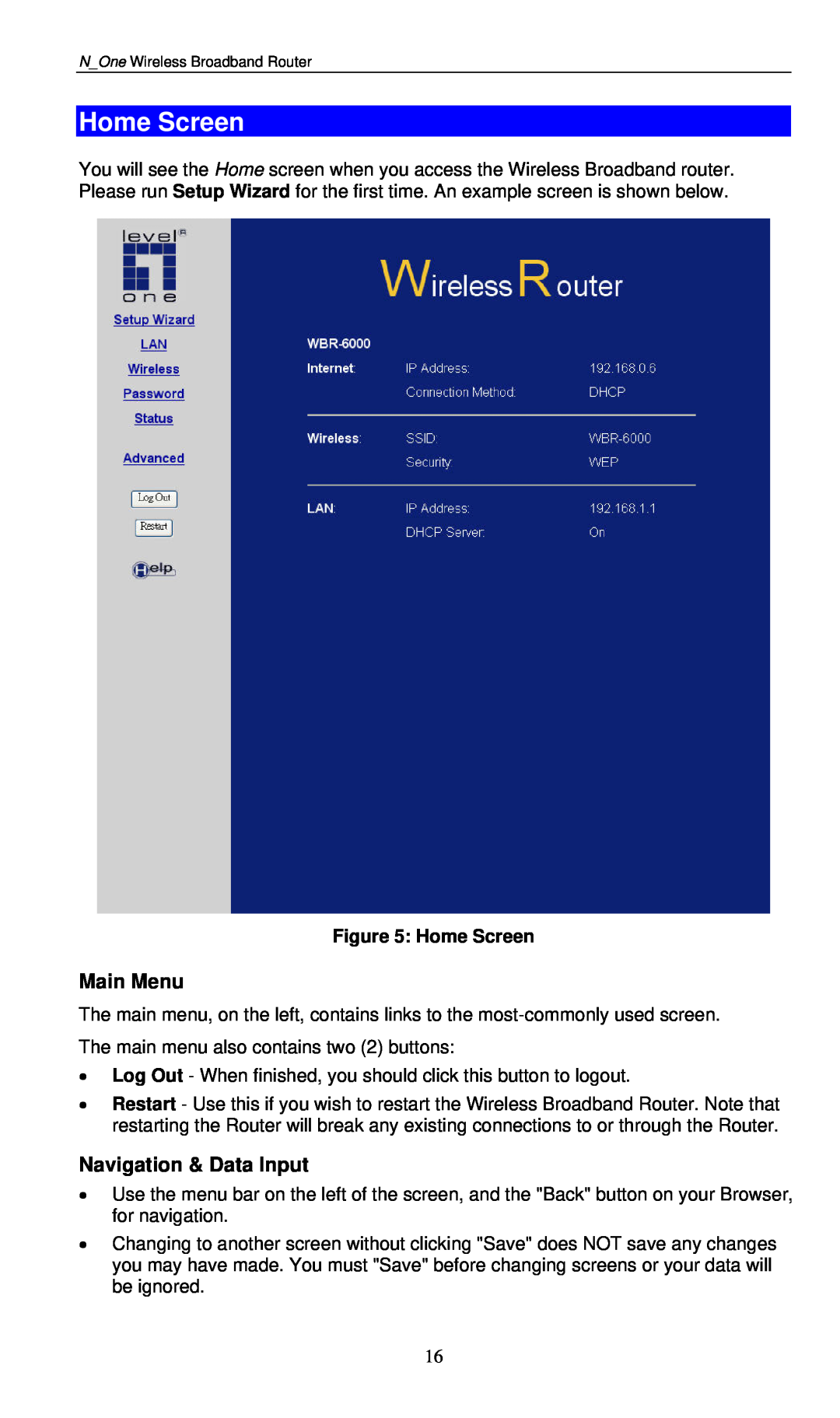 LevelOne WBR-6000 user manual Home Screen, Main Menu, Navigation & Data Input 