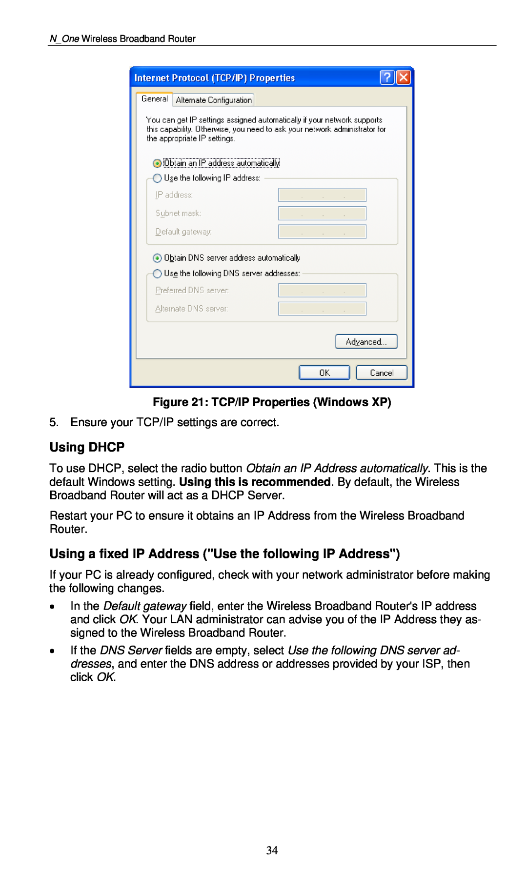 LevelOne WBR-6000 Using DHCP, Using a fixed IP Address Use the following IP Address, TCP/IP Properties Windows XP 