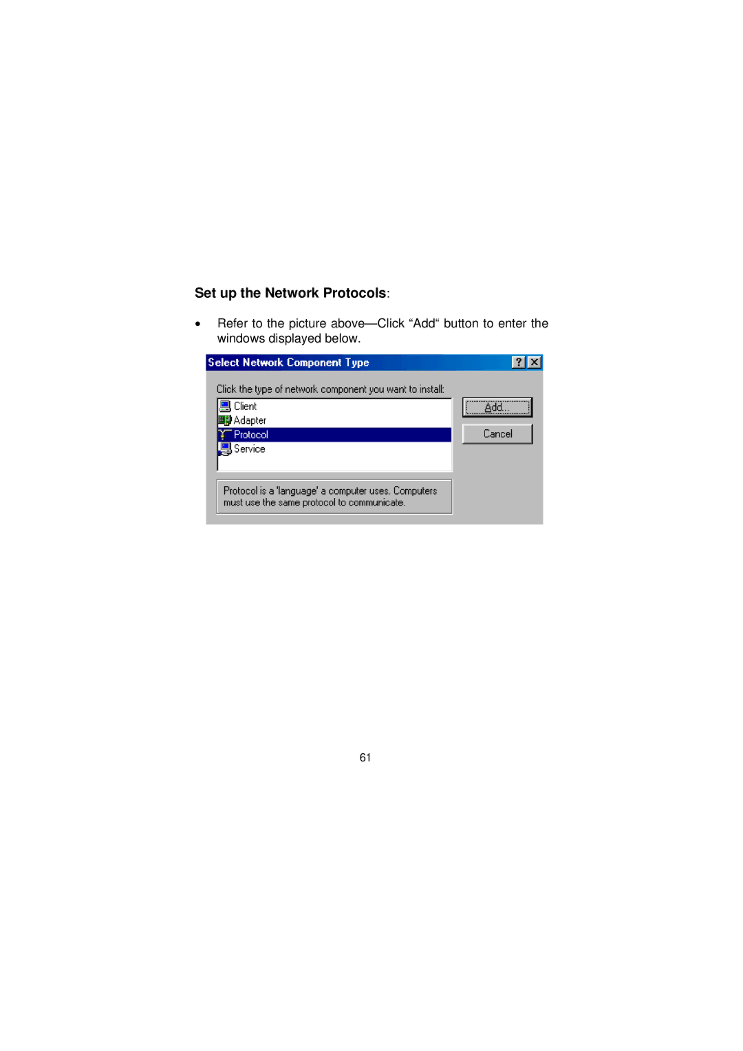 LevelOne WNC-0101USB manual Set up the Network Protocols 