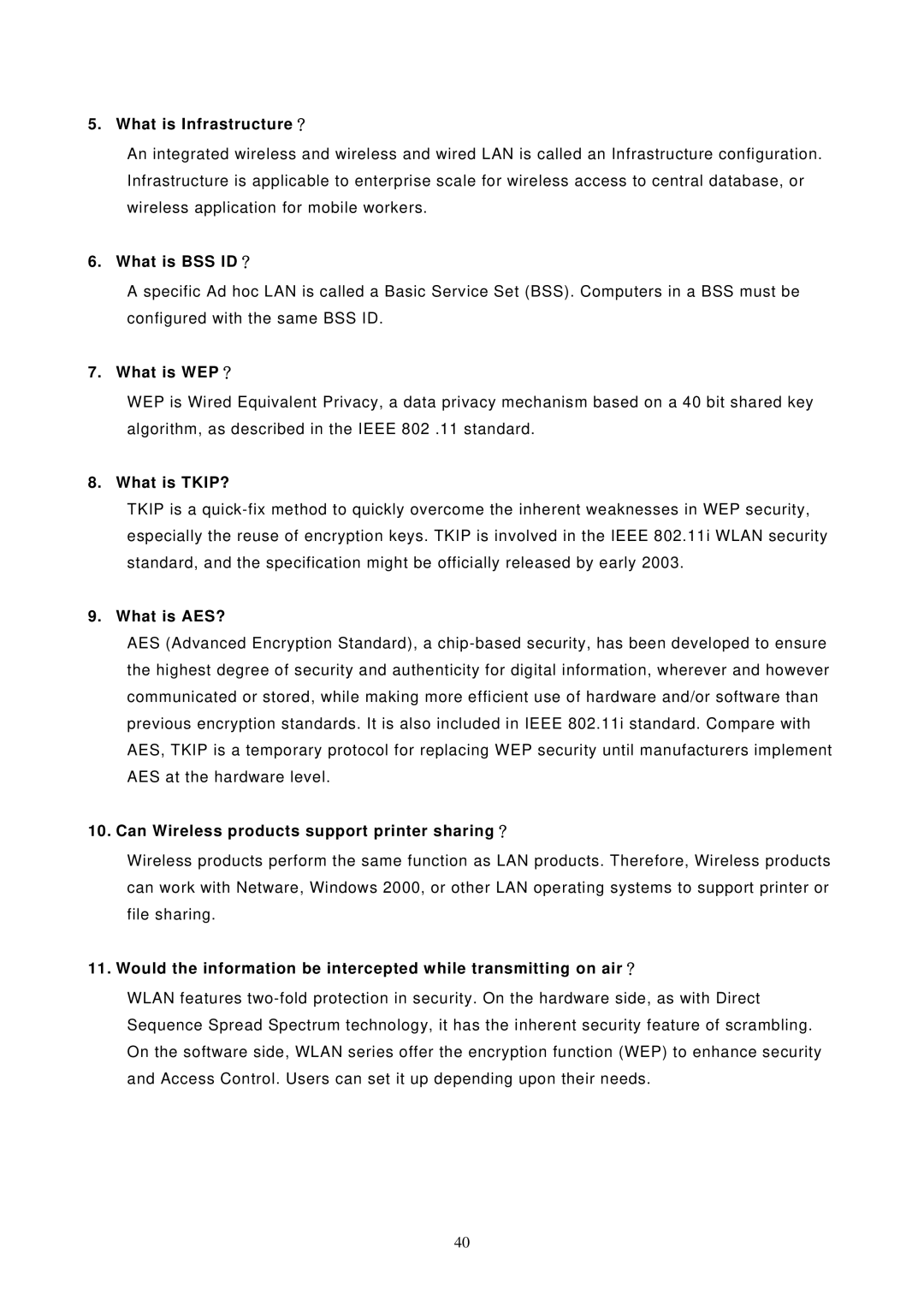 LevelOne WNC-0304USB user manual What is Infrastructure？, What is BSS ID？, What is WEP？, What is TKIP?, What is AES? 