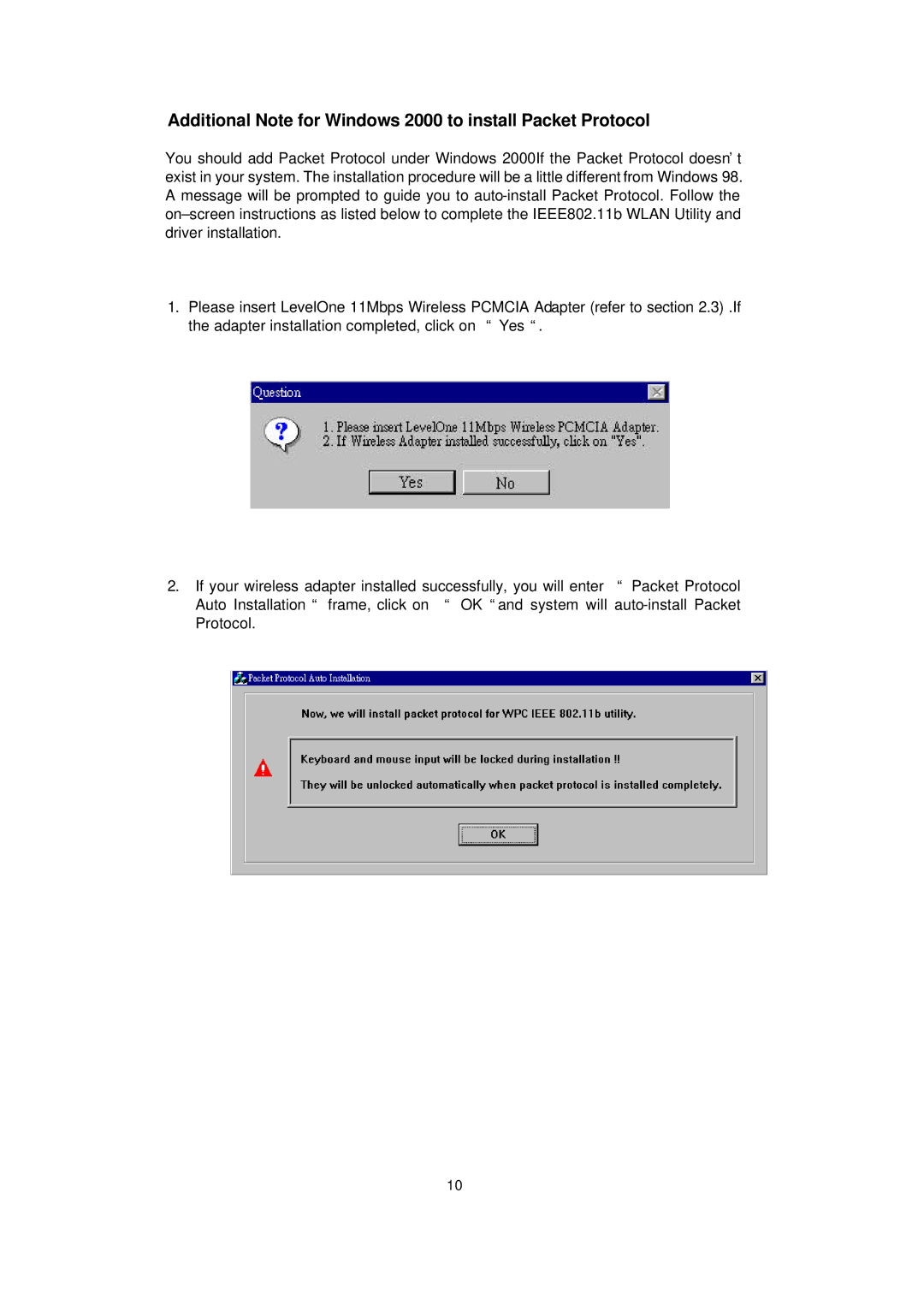 LevelOne WPC-0100 manual Additional Note for Windows 2000 to install Packet Protocol 