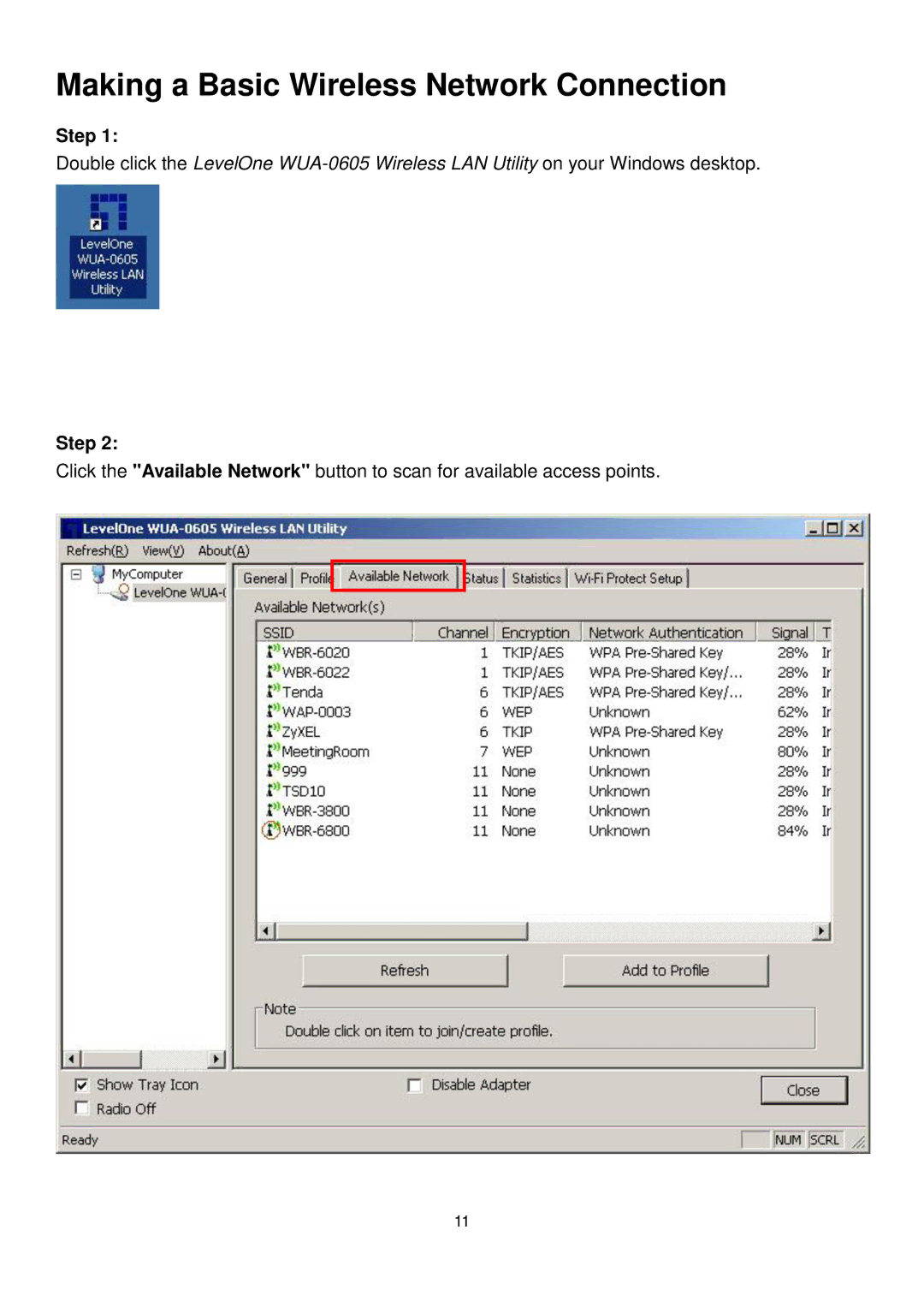 LevelOne WUA-0605 user manual Making a Basic Wireless Network Connection 