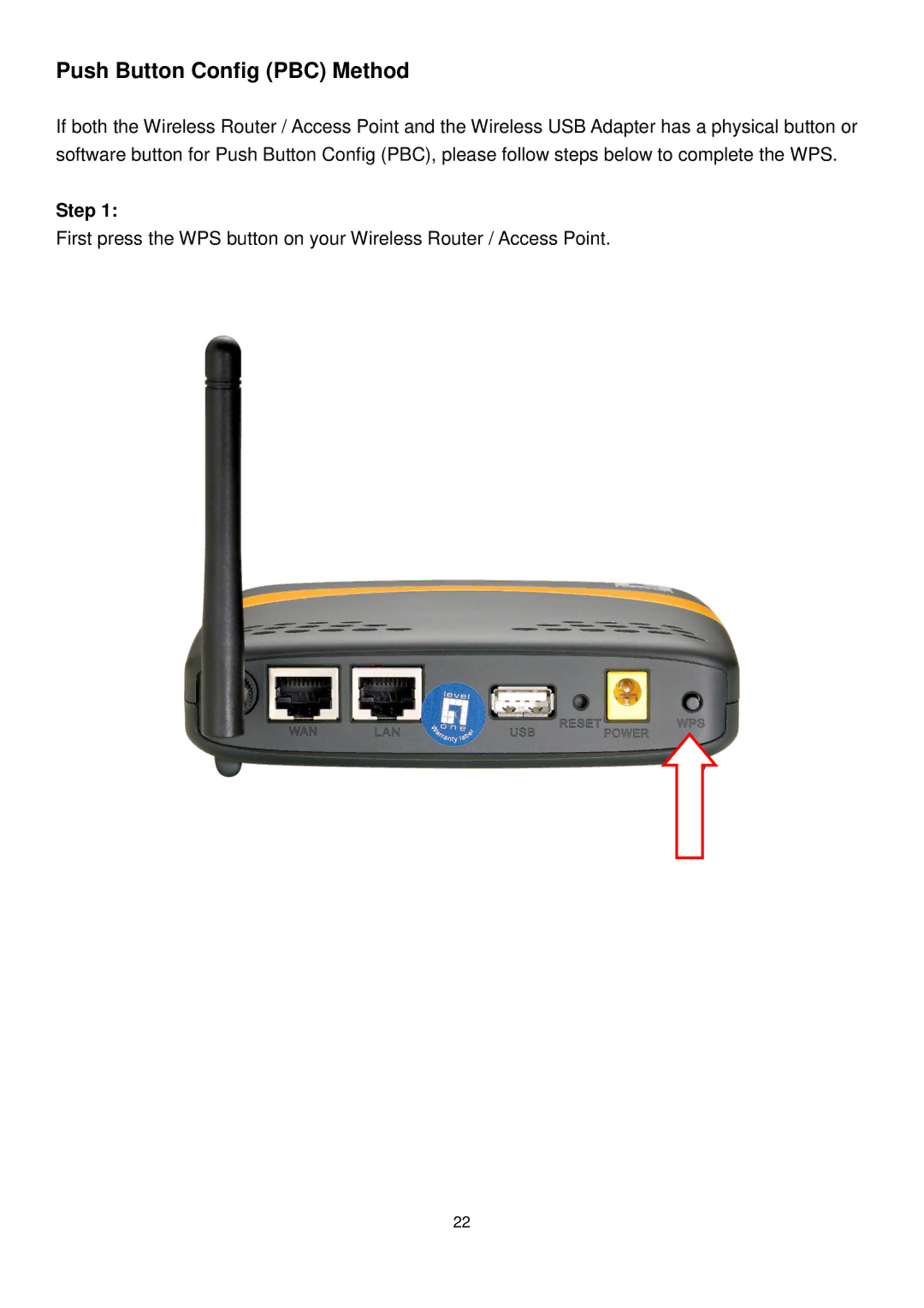 LevelOne WUA-0605 user manual Push Button Config PBC Method 